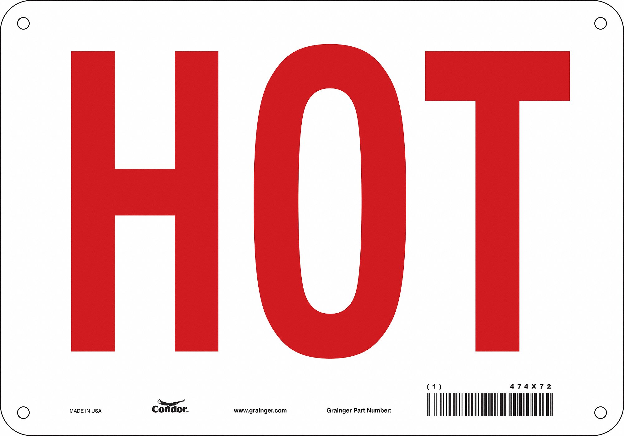 Safety Sign: Aluminum, Mounting Holes Sign Mounting, 7 in x 10 in Nominal Sign Size, 0.032 in Thick