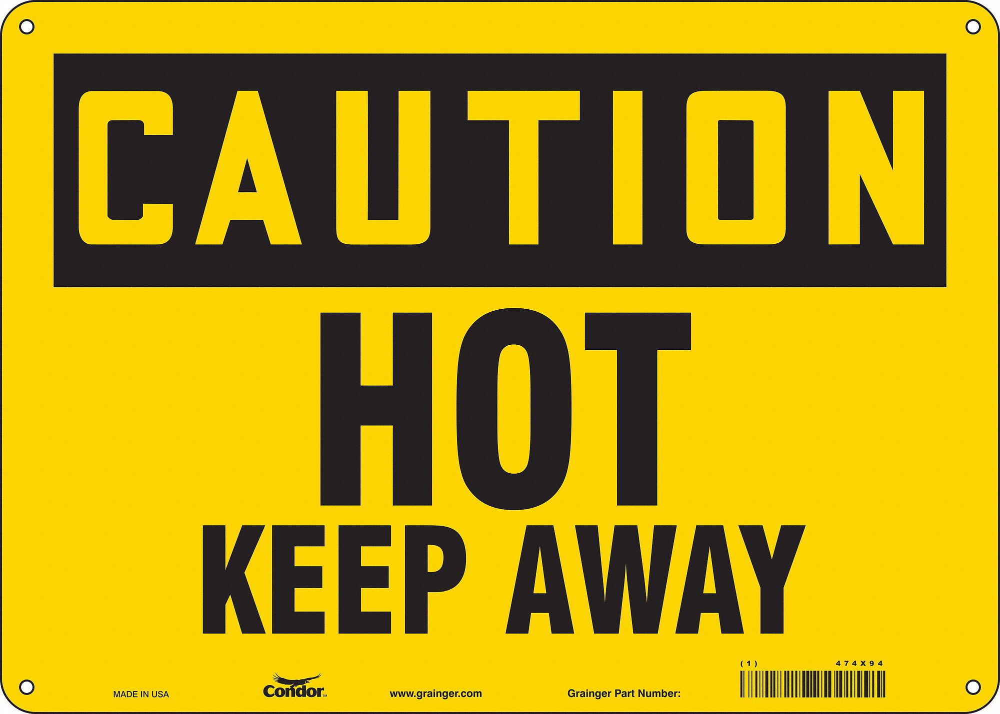 Safety Sign: Aluminum, Mounting Holes Sign Mounting, 10 in x 14 in Nominal Sign Size, 0.032 in Thick
