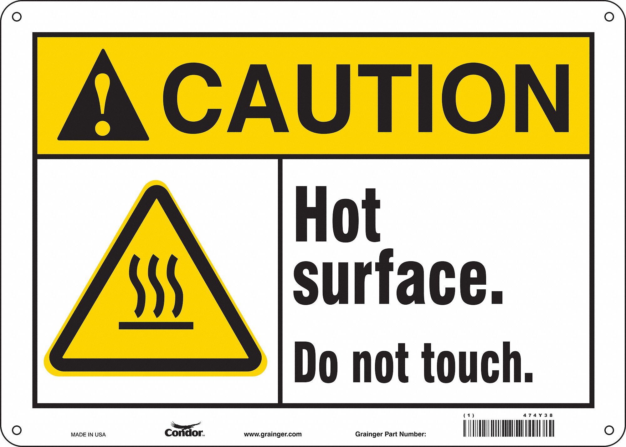 Safety Sign: Polyethylene, Mounting Holes Sign Mounting, 10 in x 14 in Nominal Sign Size