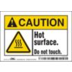 Caution: Hot Surface. Do Not Touch. Signs