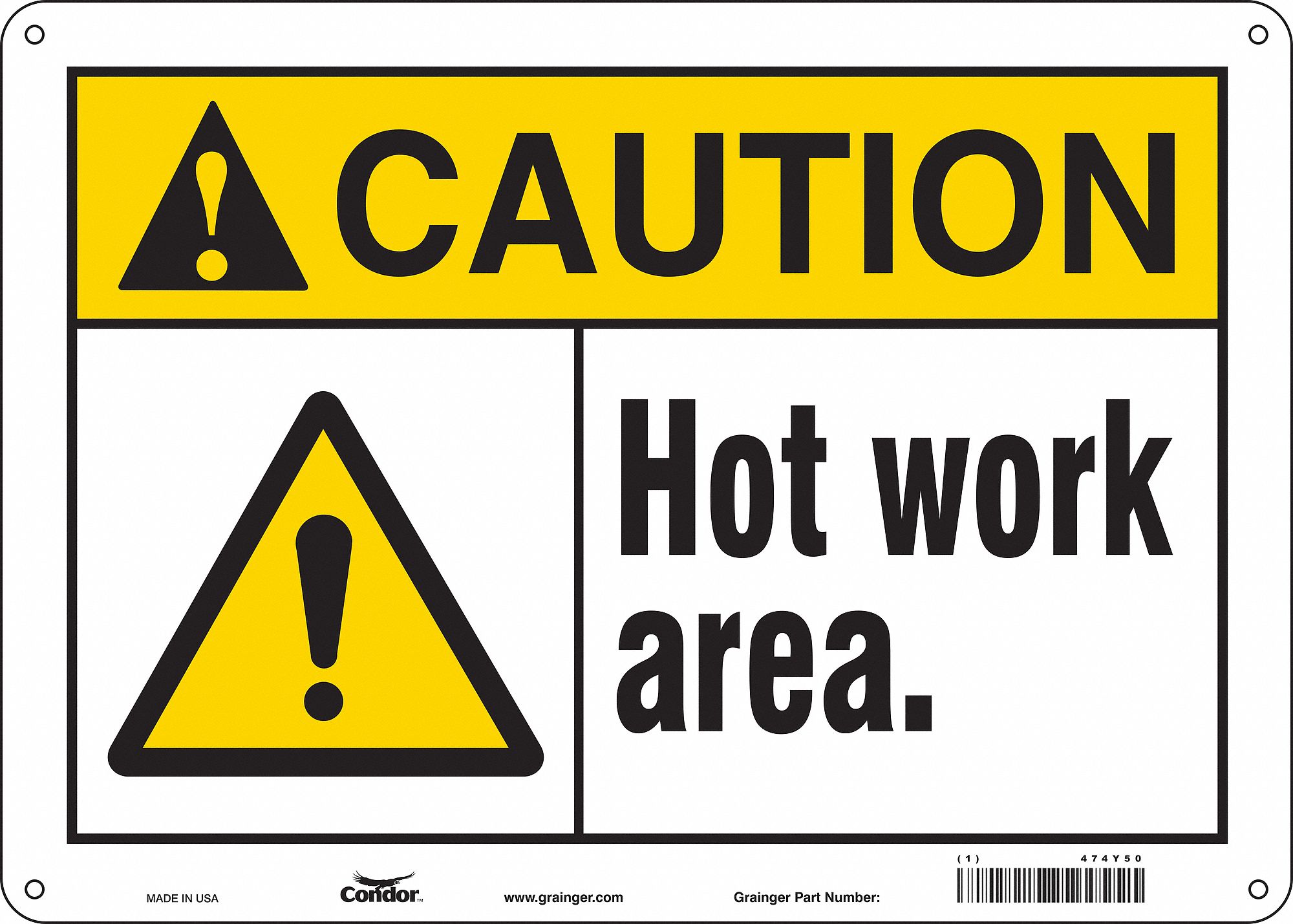 Safety Sign: Aluminum, Mounting Holes Sign Mounting, 10 in x 14 in Nominal Sign Size, 0.032 in Thick