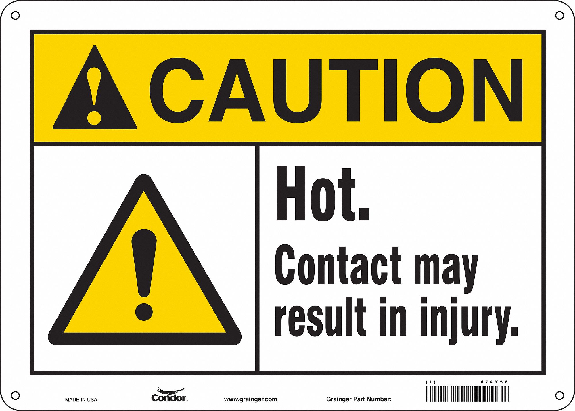 Safety Sign: Aluminum, Mounting Holes Sign Mounting, 10 in x 14 in Nominal Sign Size, 0.032 in Thick