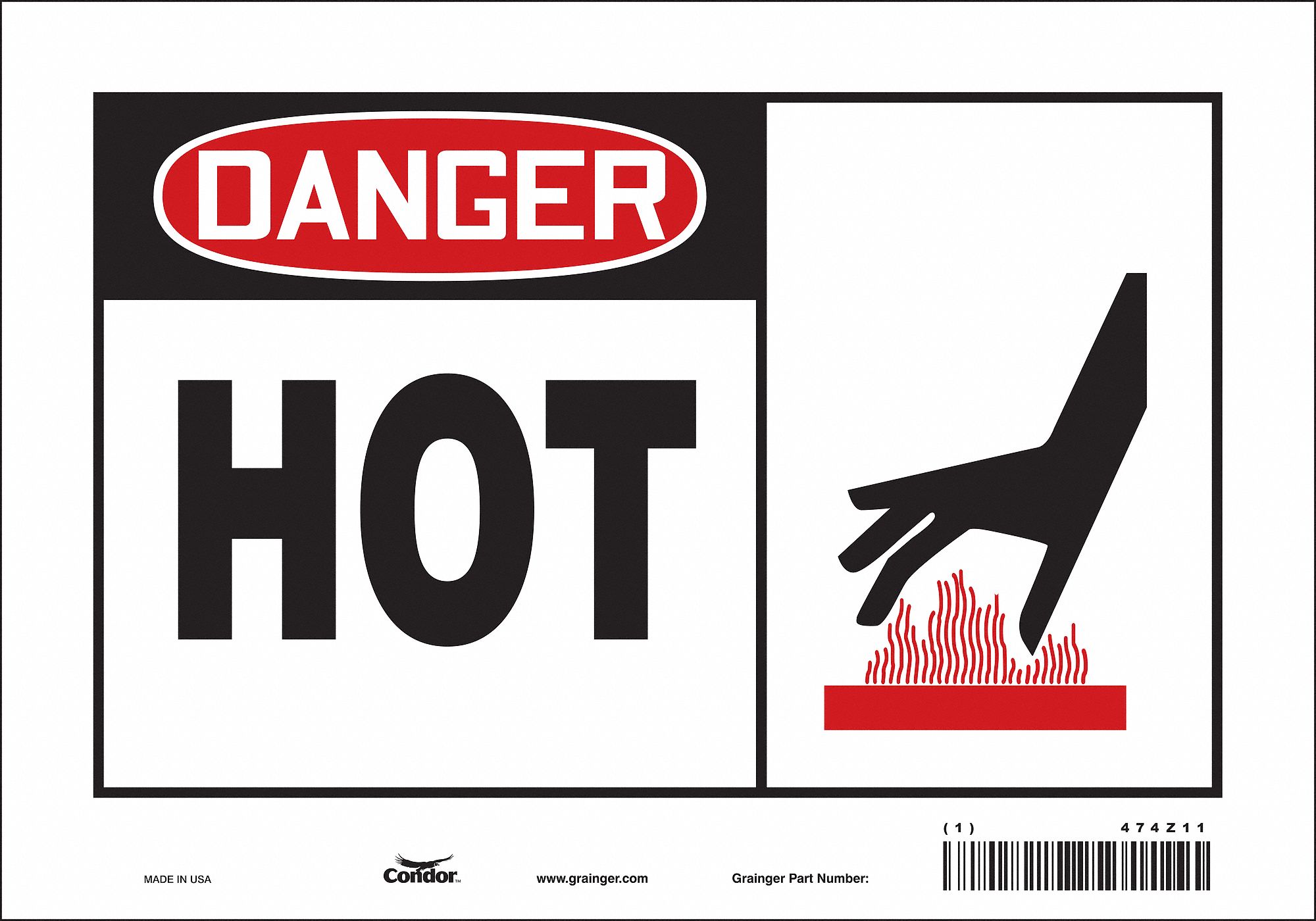 SAFETY SIGN, VINYL, ADHESIVE MOUNT, 7 IN X 10 IN NOMINAL SIGN SIZE, NOT RETROREFLECTIVE, HOT