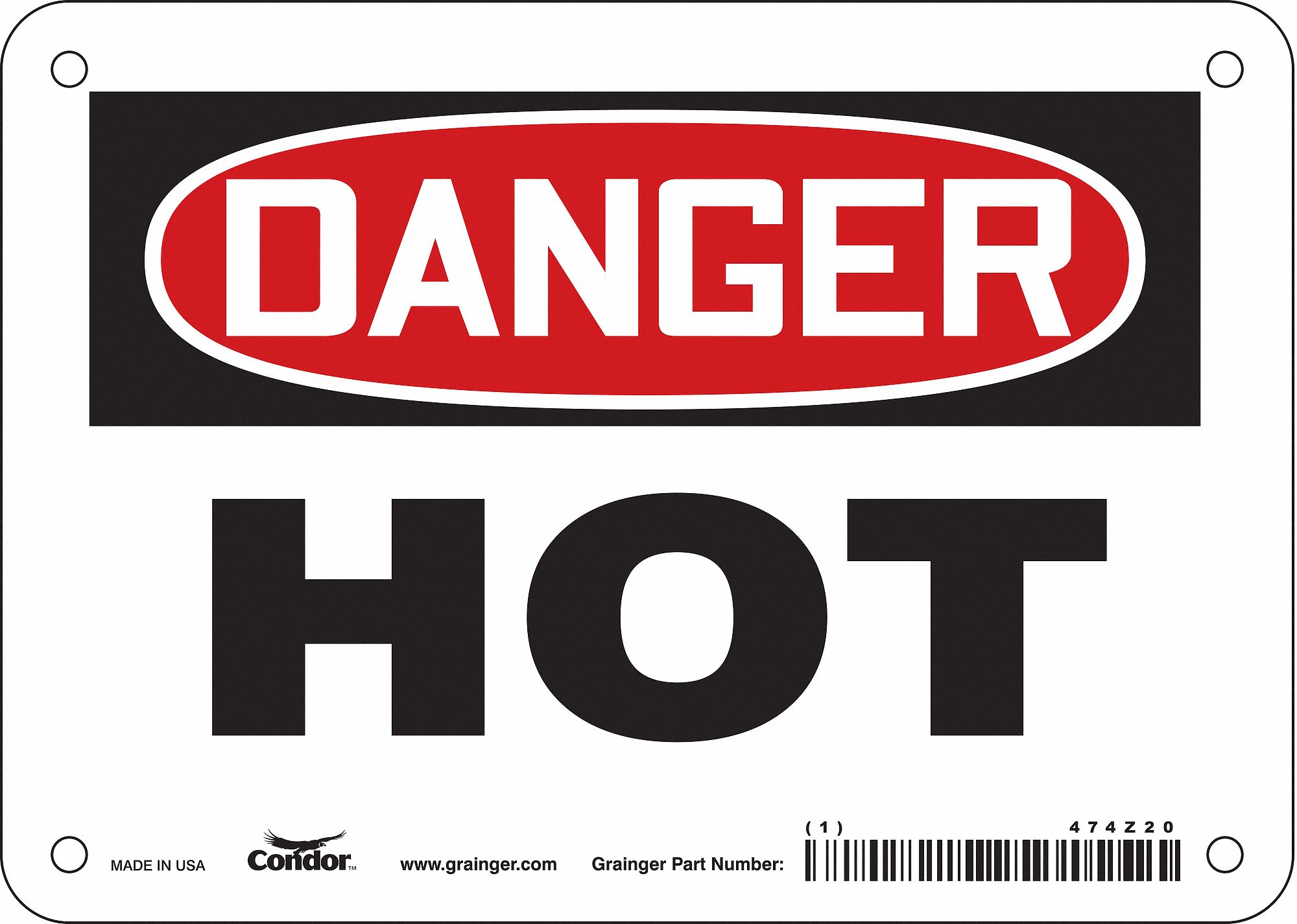 SAFETY SIGN, VINYL, ADHESIVE MOUNT, 5 IN X 7 IN NOMINAL SIGN SIZE, NOT RETROREFLECTIVE, HOT
