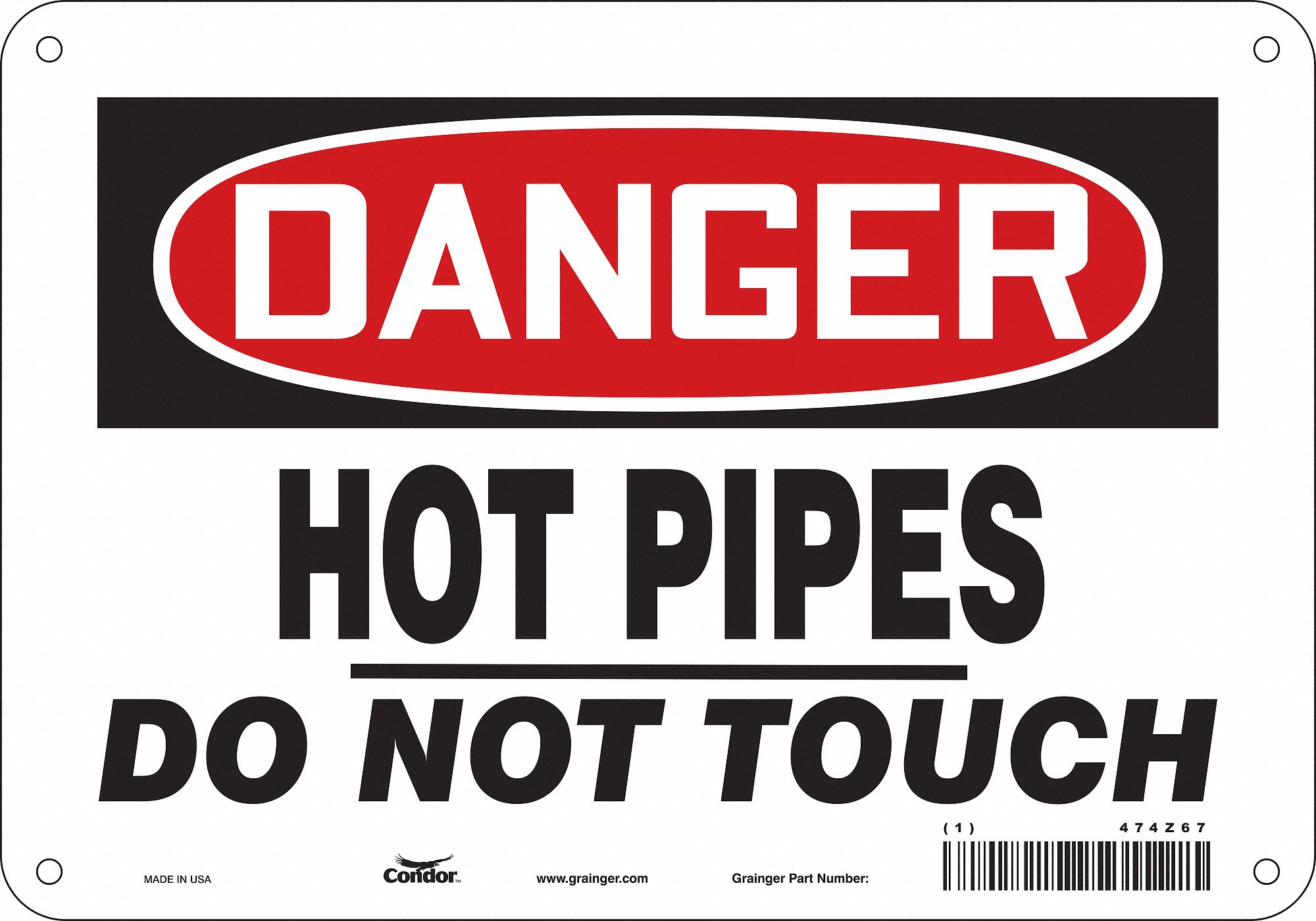 Safety Sign: Polyethylene, Mounting Holes Sign Mounting, 7 in x 10 in Nominal Sign Size