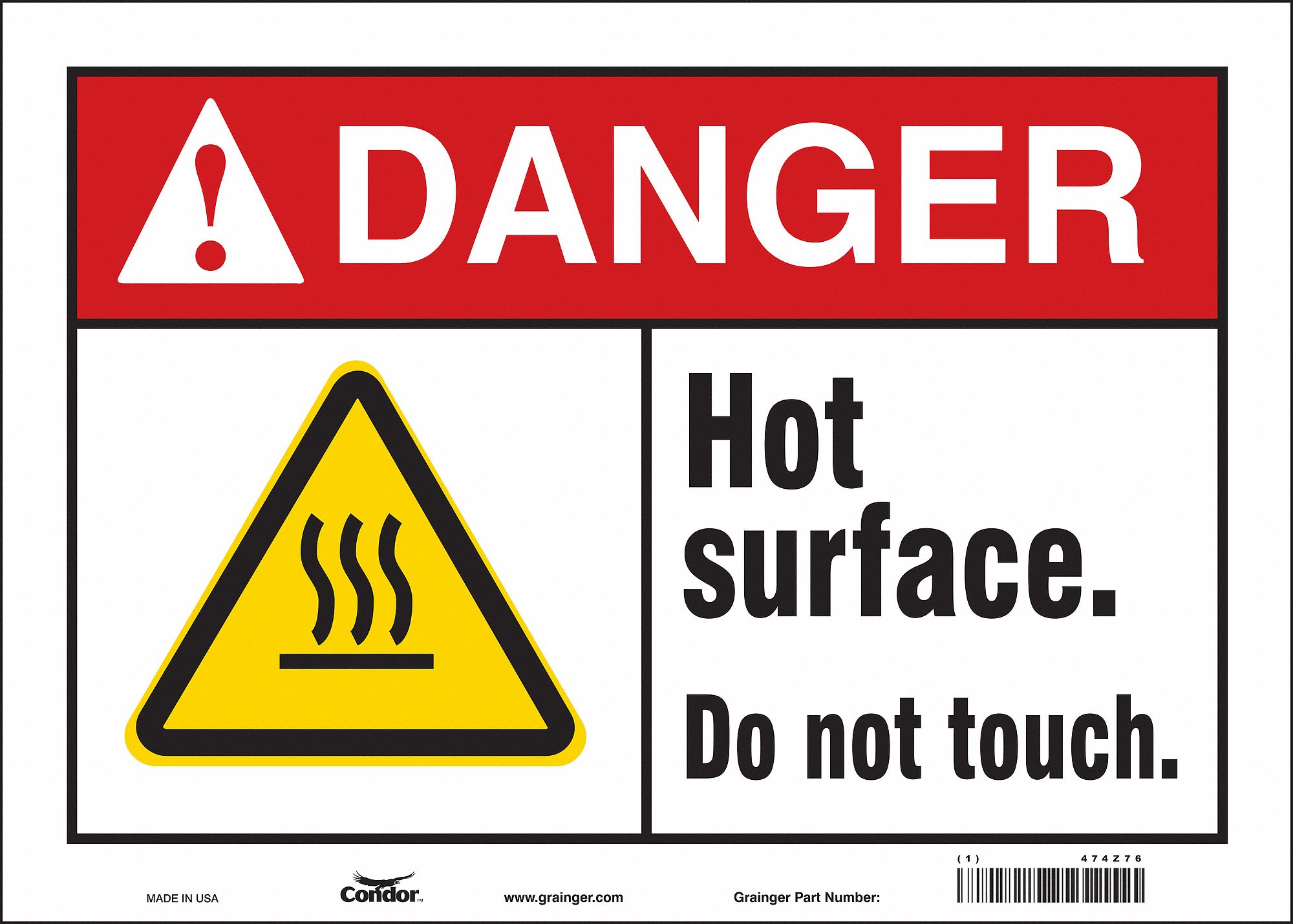 Safety Sign: Vinyl, Adhesive Sign Mounting, 10 in x 14 in Nominal Sign Size, Not Retroreflective