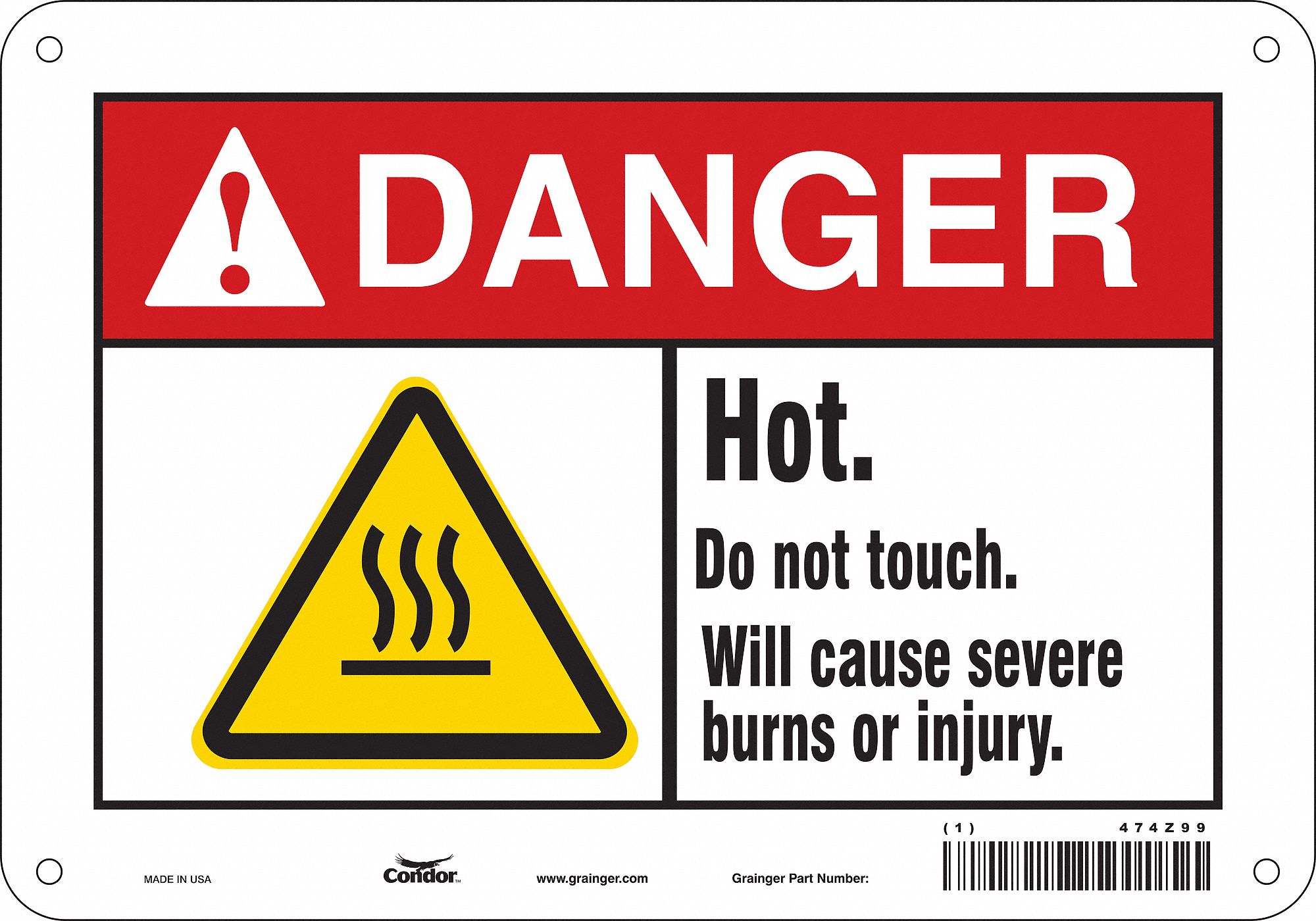Safety Sign: Aluminum, Mounting Holes Sign Mounting, 7 in x 10 in Nominal Sign Size, 0.032 in Thick