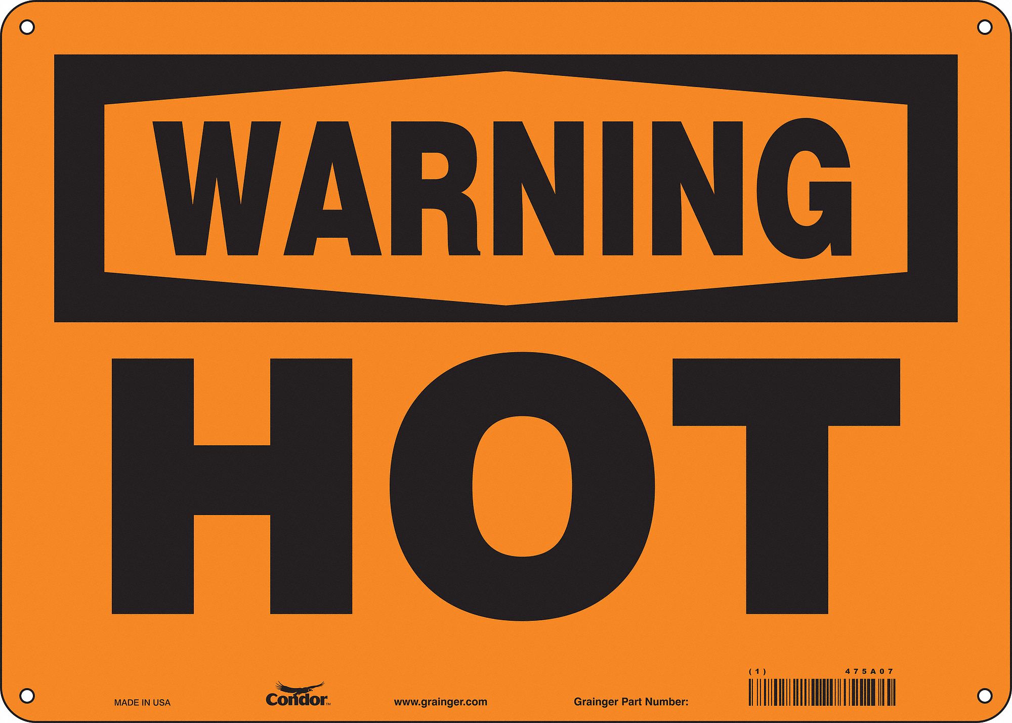 Safety Sign: Aluminum, Mounting Holes Sign Mounting, 10 in x 14 in Nominal Sign Size, 0.032 in Thick