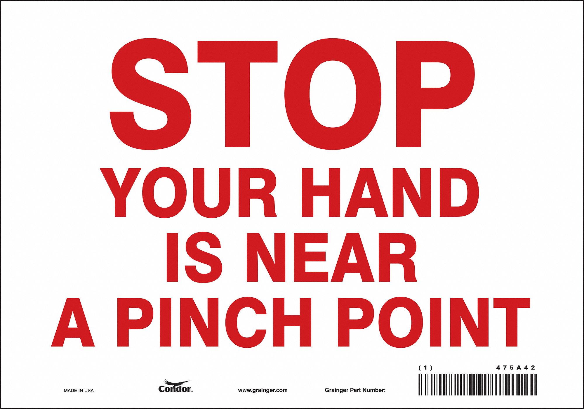 Safety Sign: Vinyl, Adhesive Sign Mounting, 7 in x 10 in Nominal Sign Size, Not Retroreflective