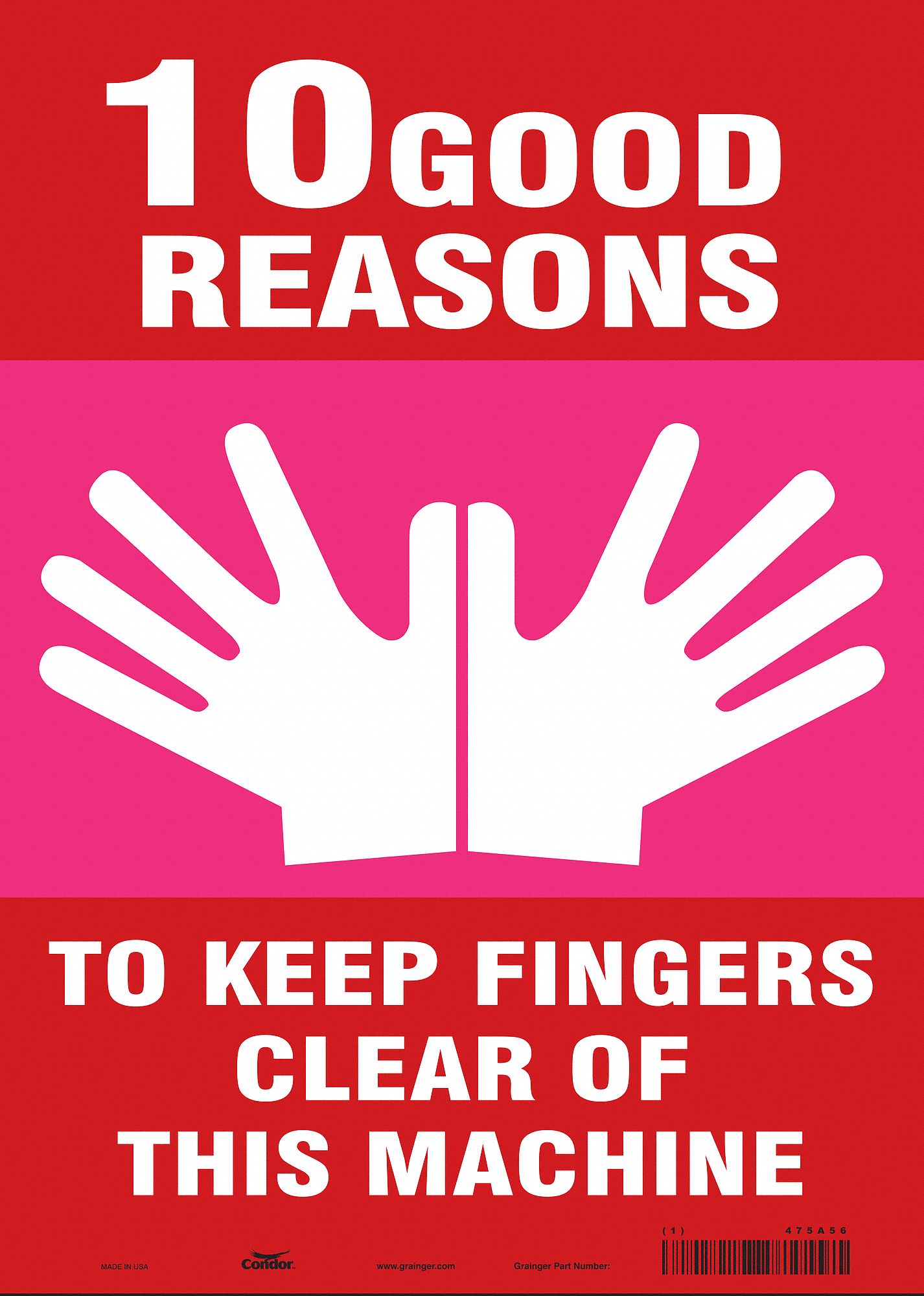 Safety Sign: Vinyl, Adhesive Sign Mounting, 14 in x 10 in Nominal Sign Size, Not Retroreflective