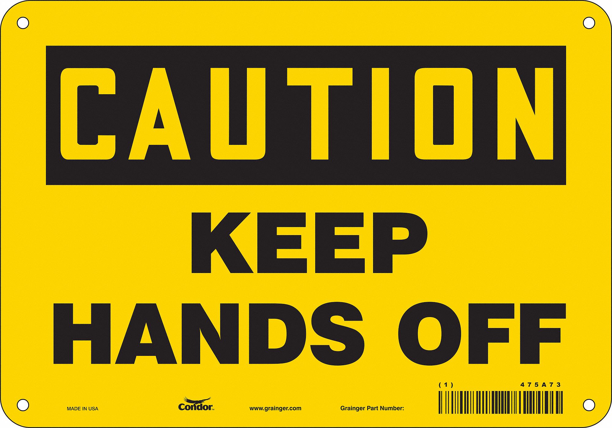 Safety Sign: Polyethylene, Mounting Holes Sign Mounting, 7 in x 10 in Nominal Sign Size, Caution