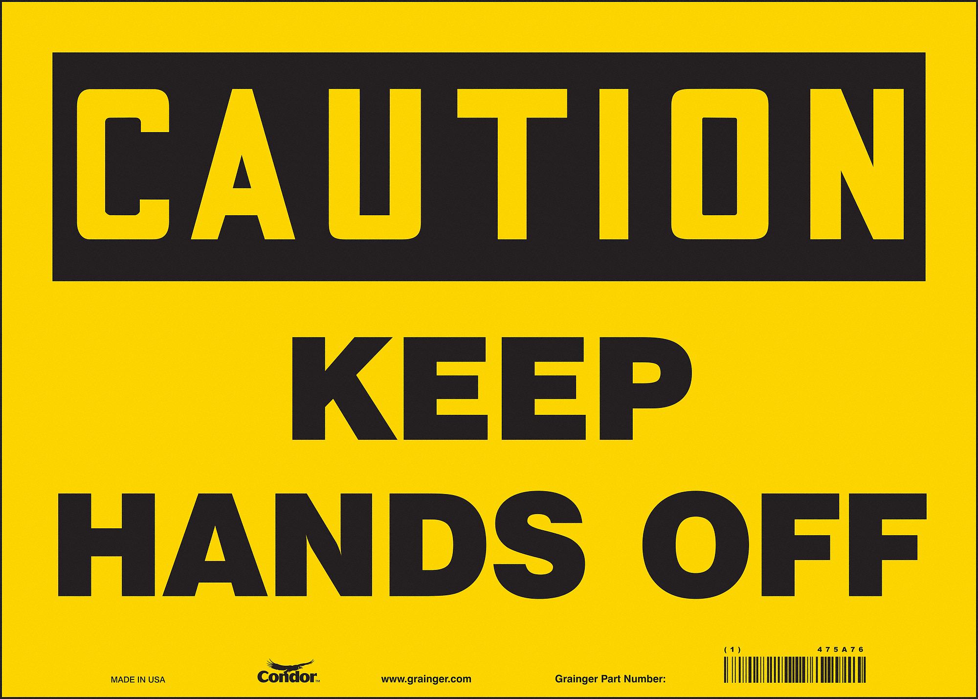 Safety Sign: Vinyl, Adhesive Sign Mounting, 10 in x 14 in Nominal Sign Size, Not Retroreflective