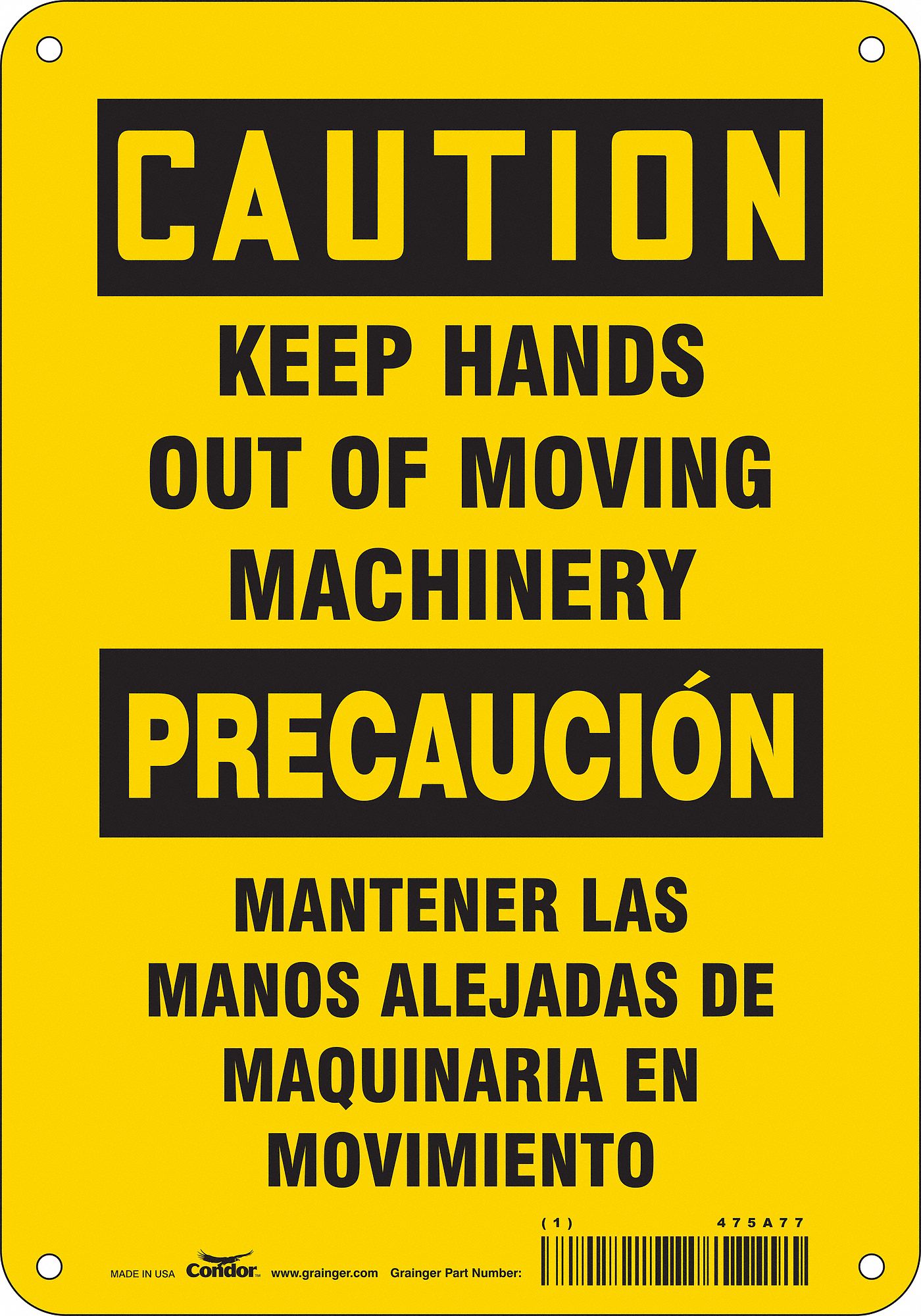SAFETY SIGN, AL, HOLE MOUNT, 10X7 IN, 0.032 IN THICK, KEEP HANDS OUT OF MOVING MACHINERY/MANTENER LAS MANOS ALEJADAS...
