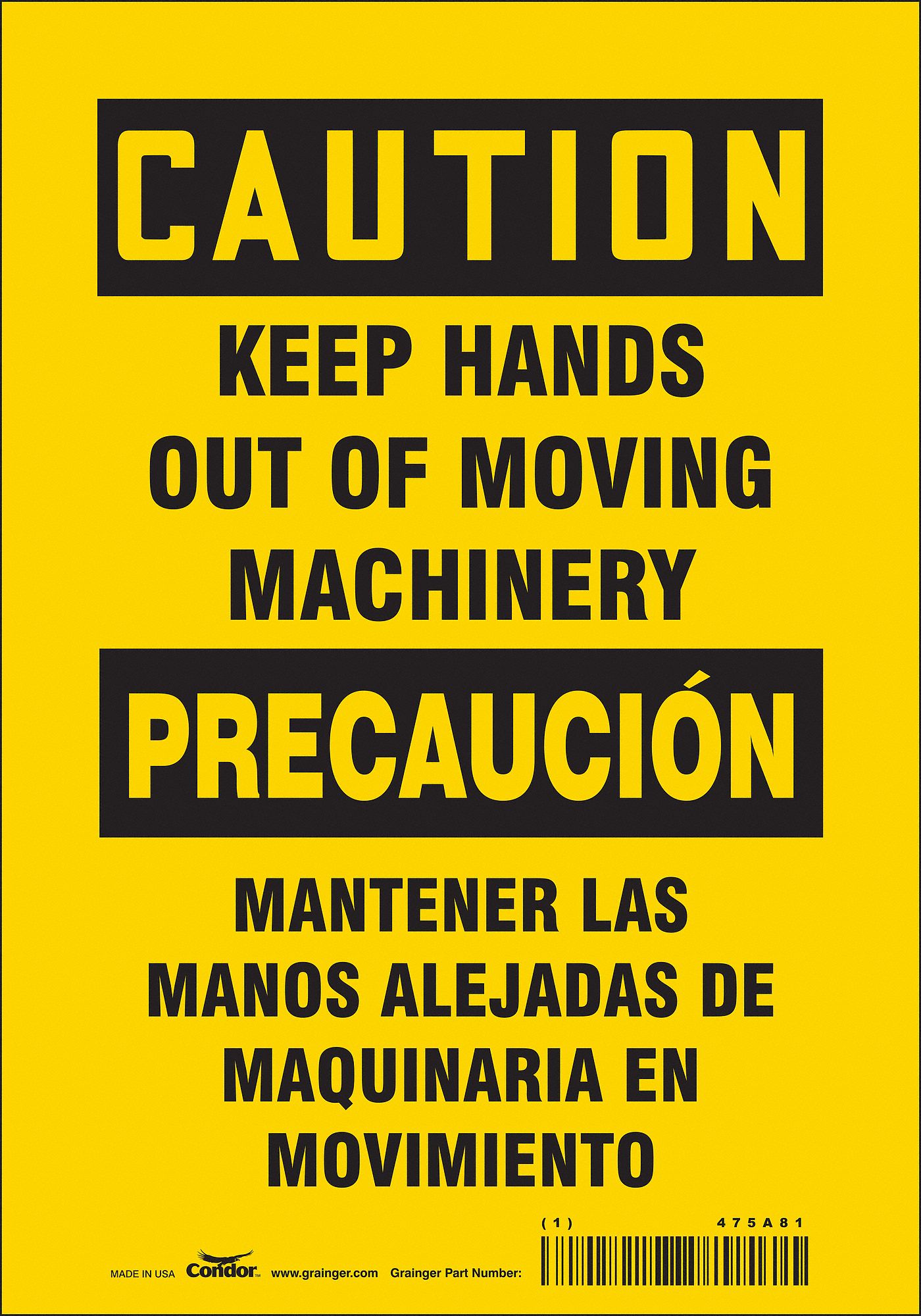 SAFETY SIGN, VINYL, ADHESIVE, 10X7 IN, NOT RETROREFLECTIVE, KEEP HANDS OUT OF MOVING MACHINERY/MANTENER LAS MANOS ALE...