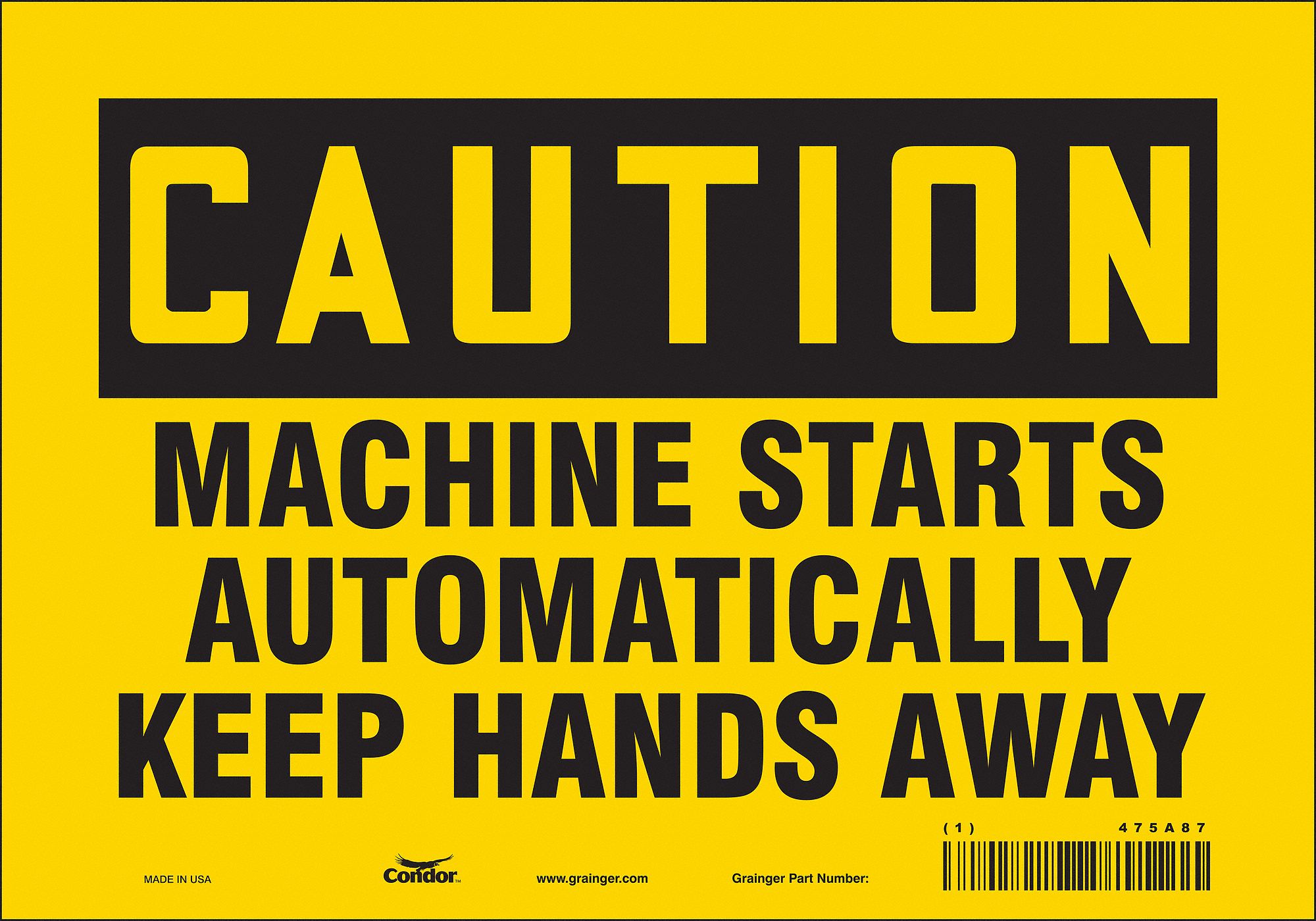 Safety Sign: Vinyl, Adhesive Sign Mounting, 7 in x 10 in Nominal Sign Size, Not Retroreflective