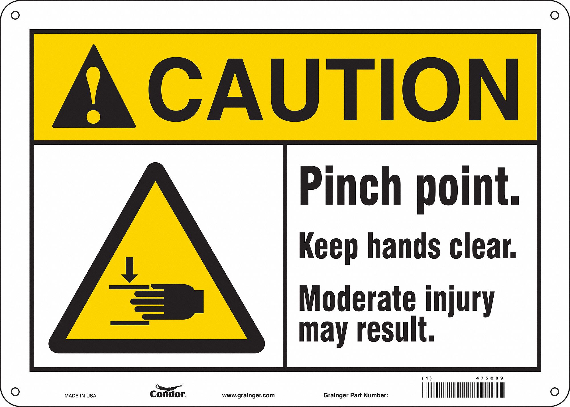 Safety Sign: Polyethylene, Mounting Holes Sign Mounting, 10 in x 14 in Nominal Sign Size, Caution