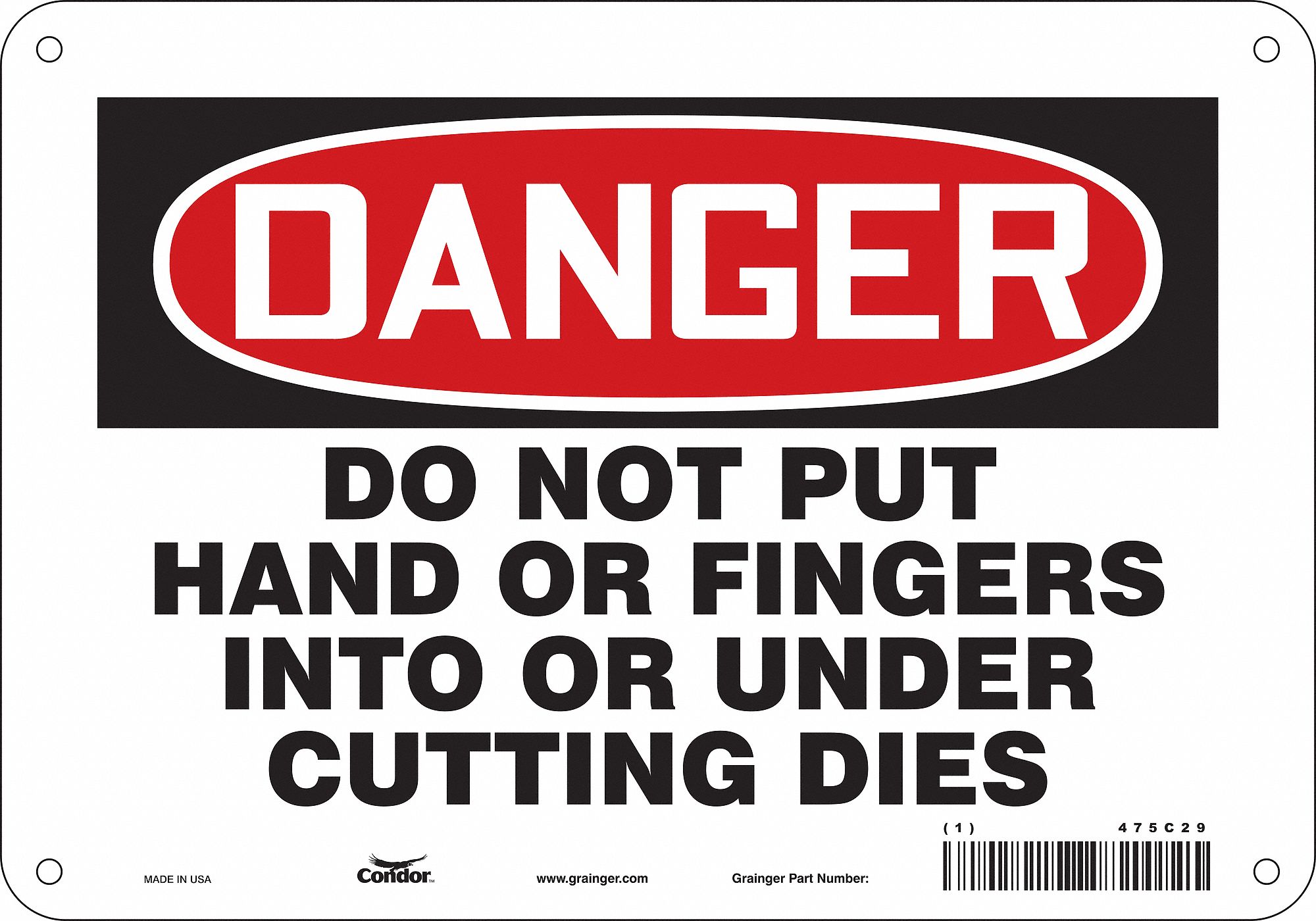 Safety Sign: Aluminum, Mounting Holes Sign Mounting, 7 in x 10 in Nominal Sign Size, 0.032 in Thick
