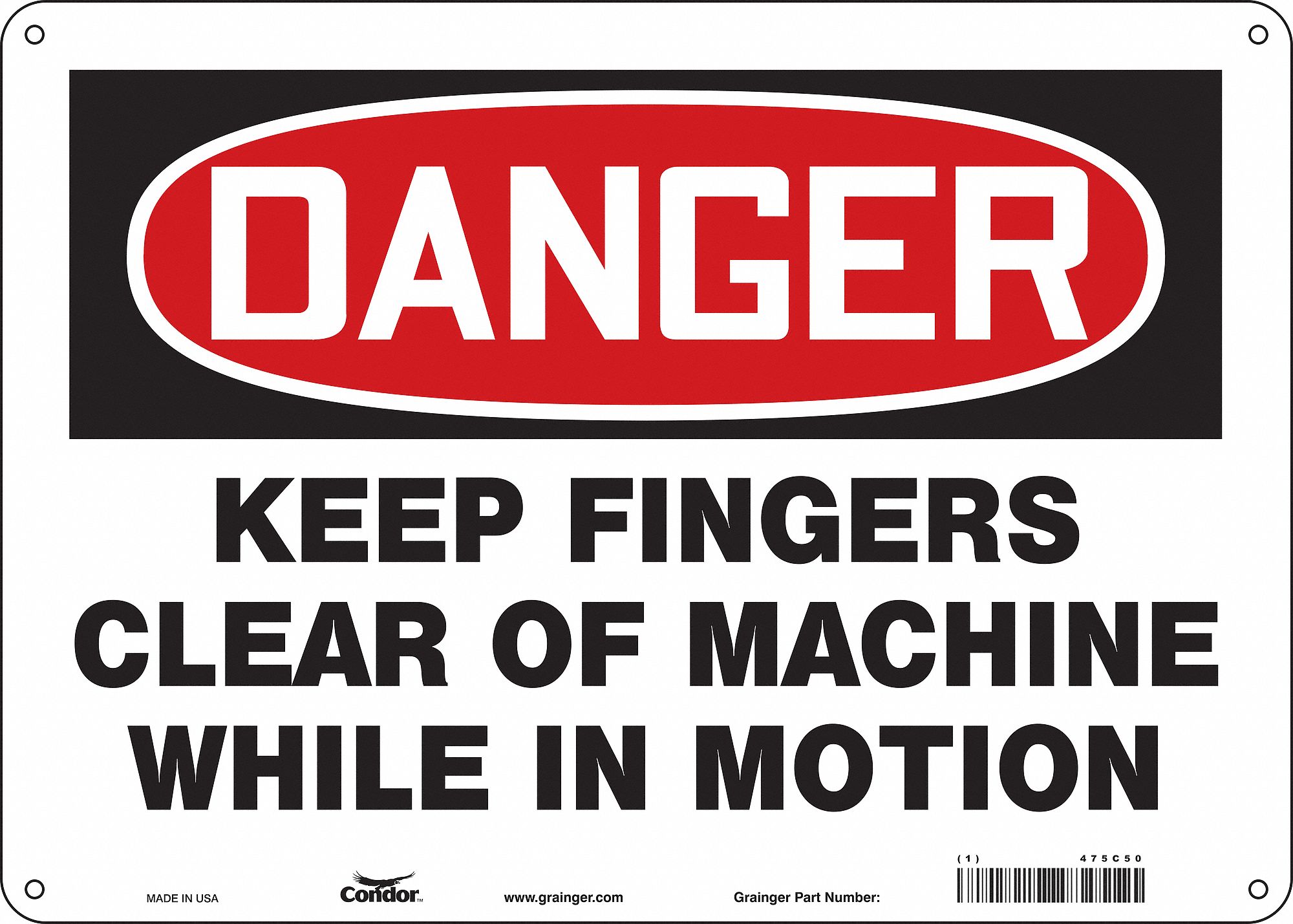 Safety Sign: Aluminum, Mounting Holes Sign Mounting, 10 in x 14 in Nominal Sign Size, 0.032 in Thick