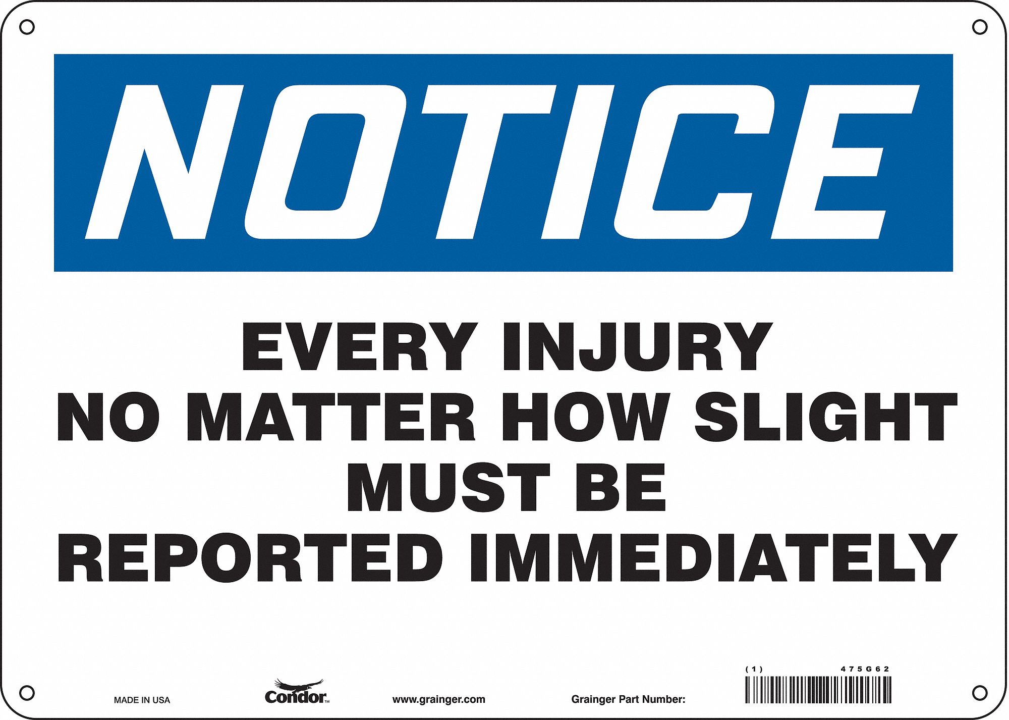 Safety Sign: Polyethylene, Mounting Holes Sign Mounting, 10 in x 14 in Nominal Sign Size
