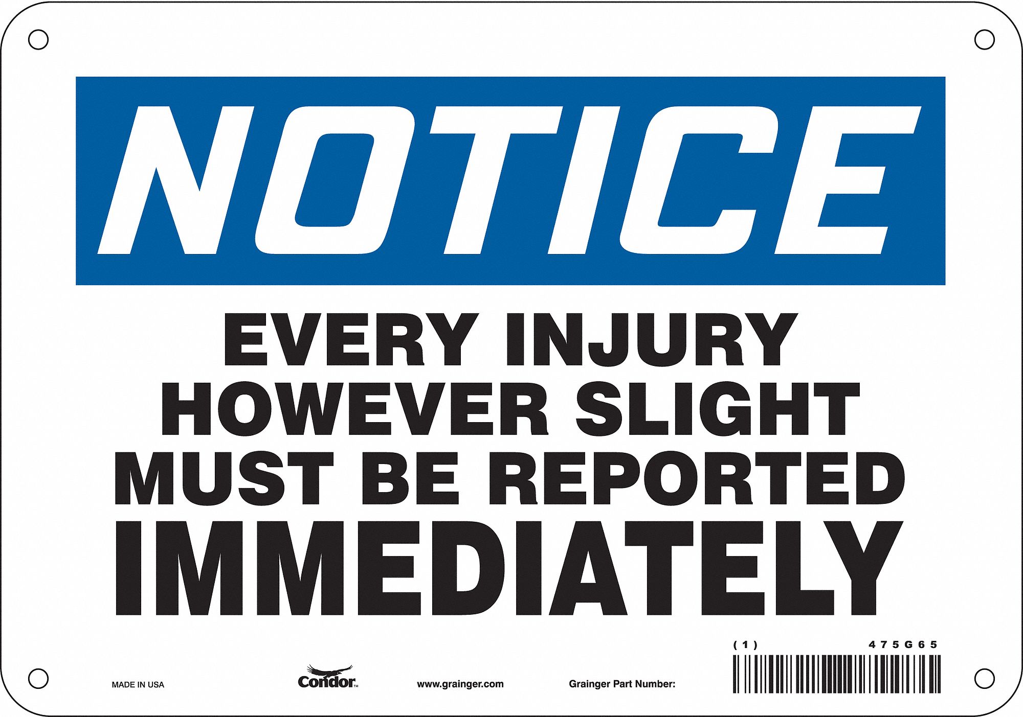 Safety Sign: Aluminum, Mounting Holes Sign Mounting, 7 in x 10 in Nominal Sign Size, 0.032 in Thick