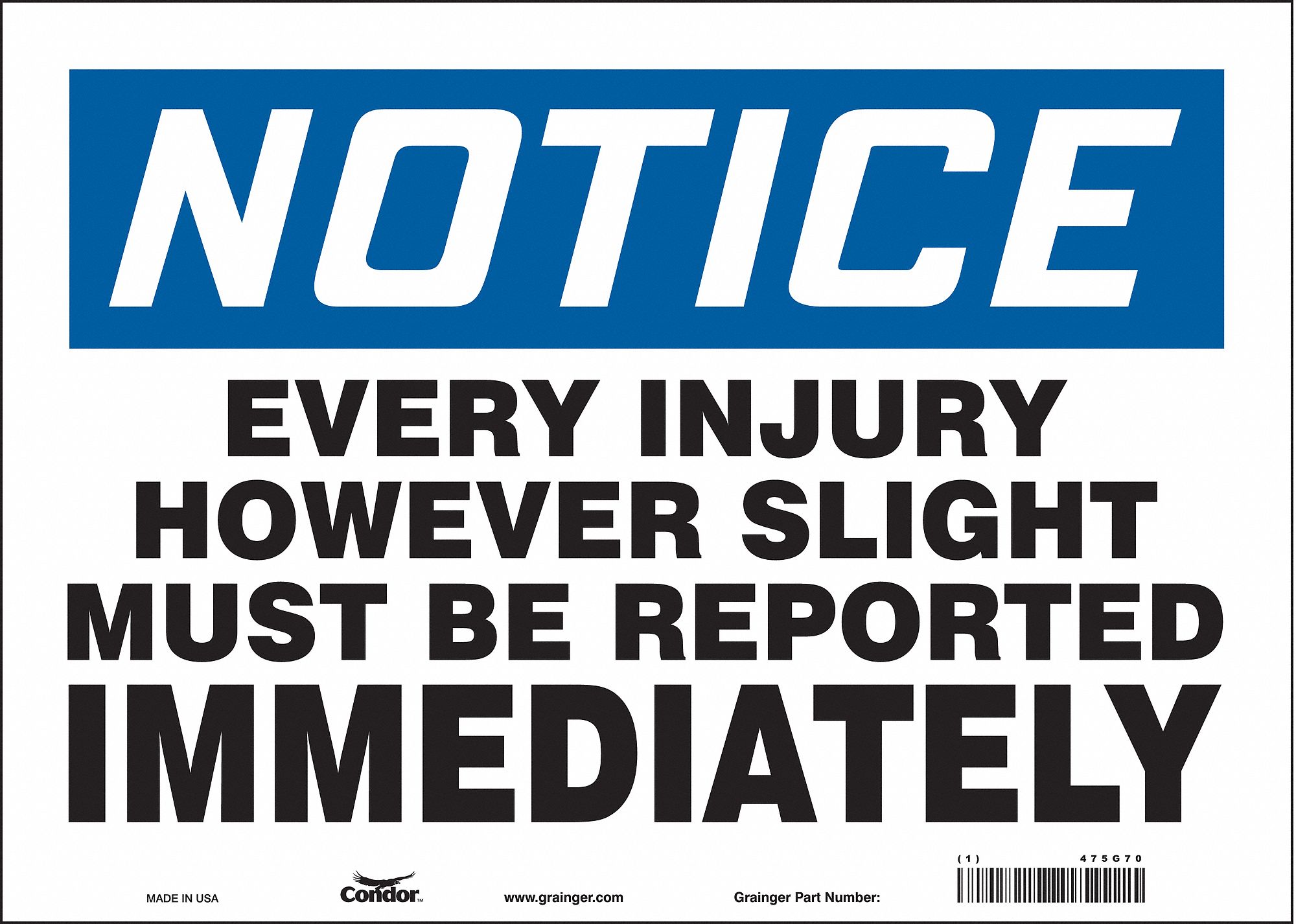 Safety Sign: Vinyl, Adhesive Sign Mounting, 10 in x 14 in Nominal Sign Size, Not Retroreflective