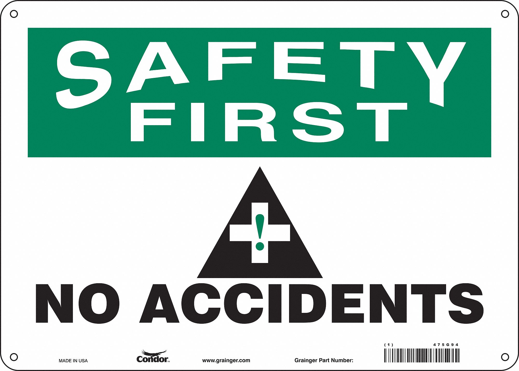 Safety Sign: Aluminum, Mounting Holes Sign Mounting, 10 in x 14 in Nominal Sign Size, 0.032 in Thick