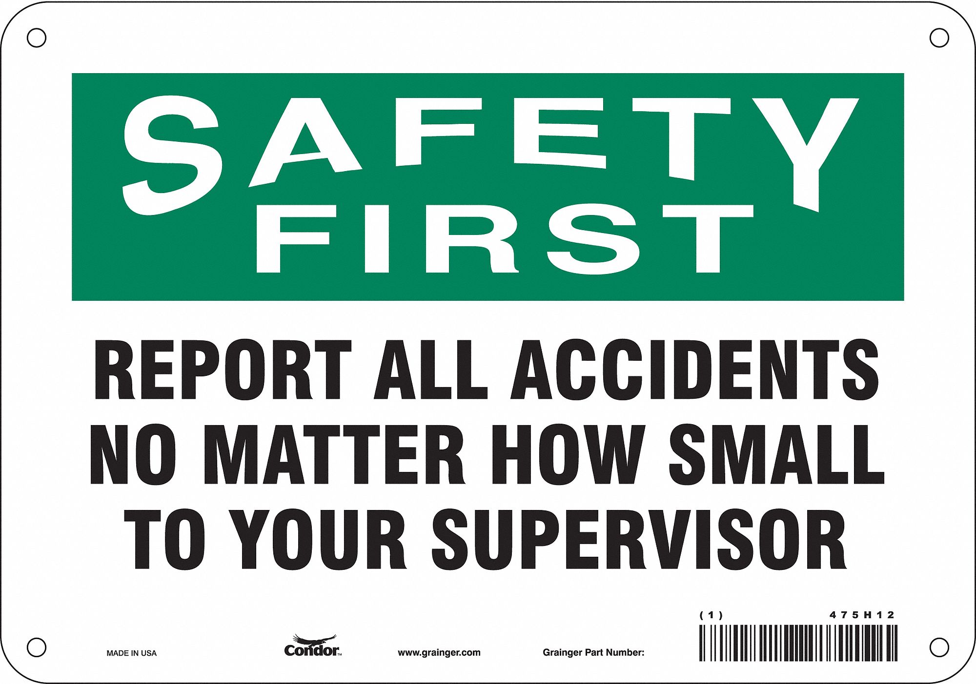 Safety Sign: Aluminum, Mounting Holes Sign Mounting, 7 in x 10 in Nominal Sign Size, 0.032 in Thick