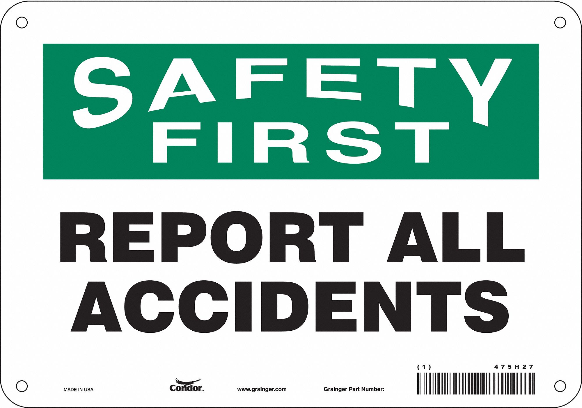 Safety Sign: Polyethylene, Mounting Holes Sign Mounting, 7 in x 10 in Nominal Sign Size, English