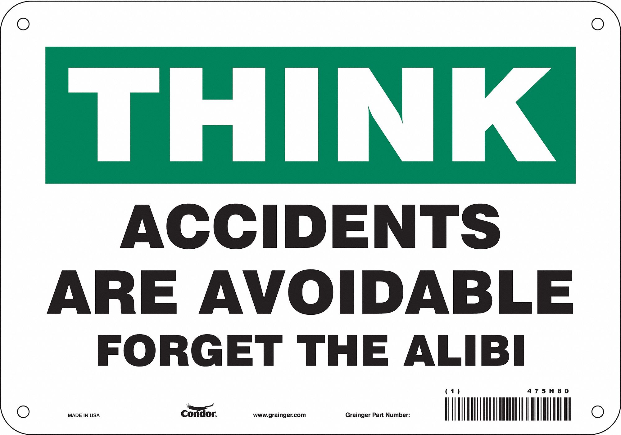 Safety Sign: Polyethylene, Mounting Holes Sign Mounting, 7 in x 10 in Nominal Sign Size, Think