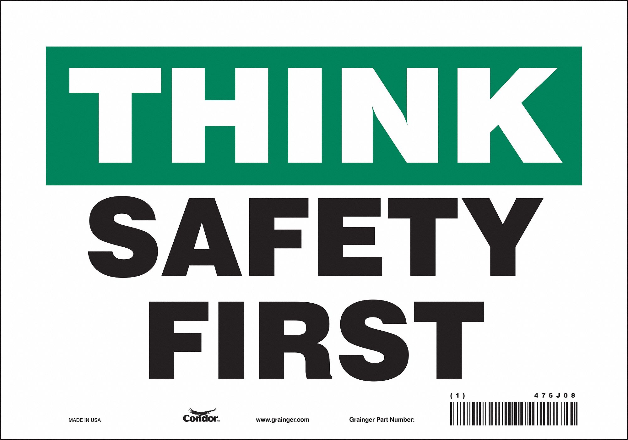 SAFETY SIGN, VINYL, ADHESIVE MOUNT, 7 IN X 10 IN NOMINAL SIGN SIZE, NOT RETROREFLECTIVE, SAFETY FIRST