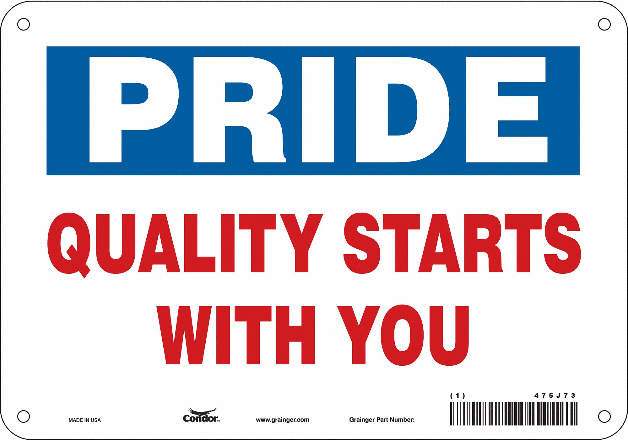Safety Sign: Aluminum, Mounting Holes Sign Mounting, 7 in x 10 in Nominal Sign Size, 0.032 in Thick