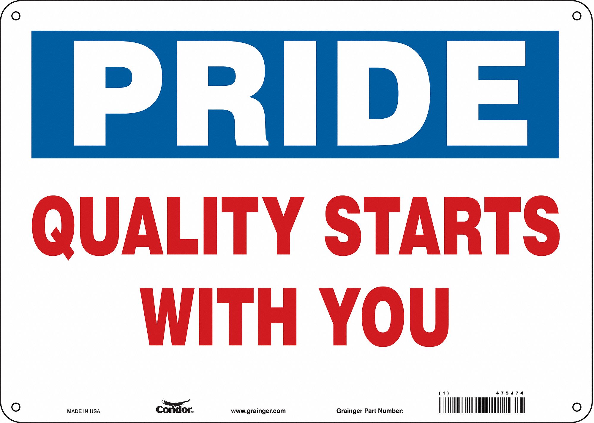 Safety Sign: Aluminum, Mounting Holes Sign Mounting, 10 in x 14 in Nominal Sign Size, 0.032 in Thick