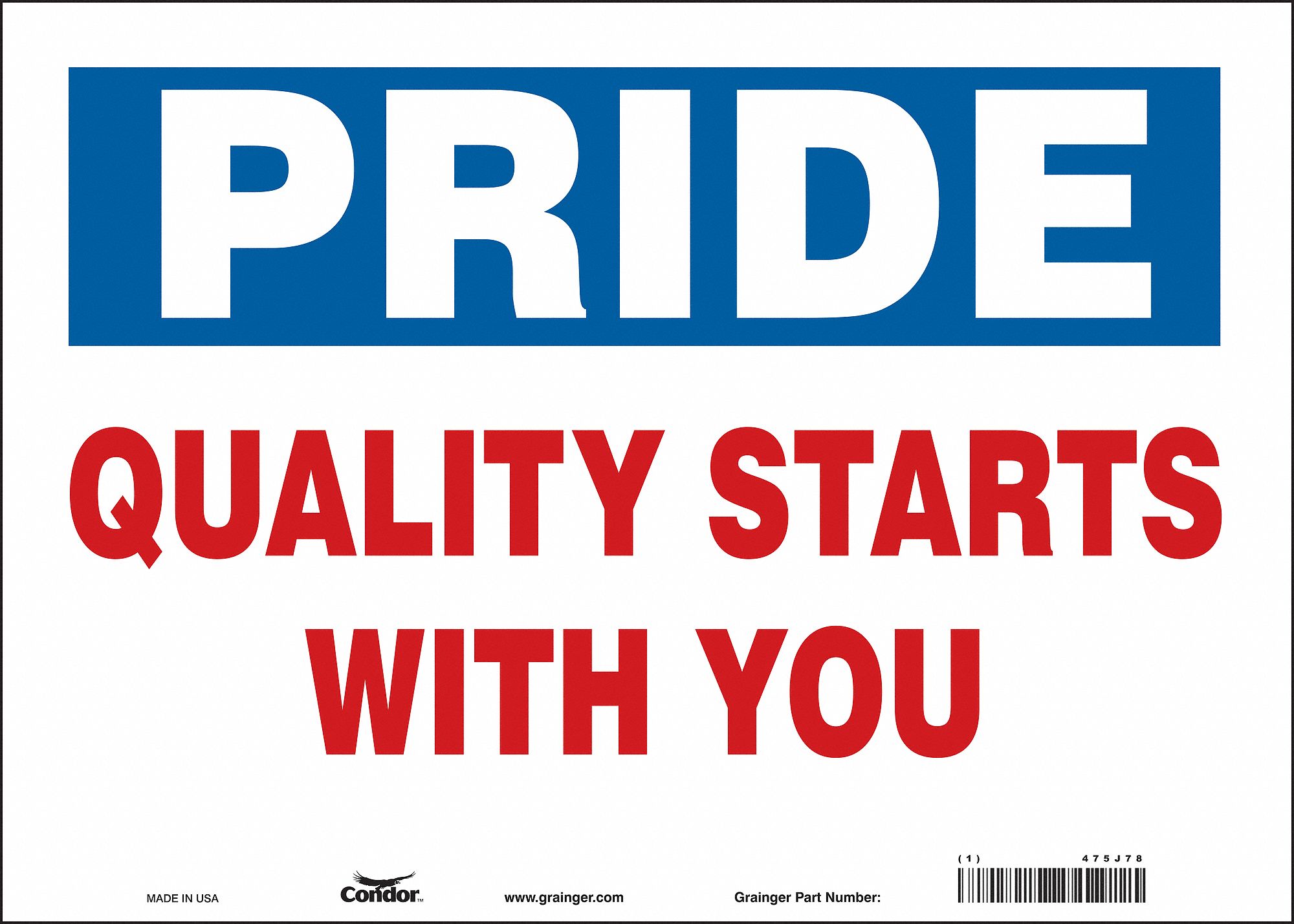 Safety Sign: Vinyl, Adhesive Sign Mounting, 10 in x 14 in Nominal Sign Size, Not Retroreflective