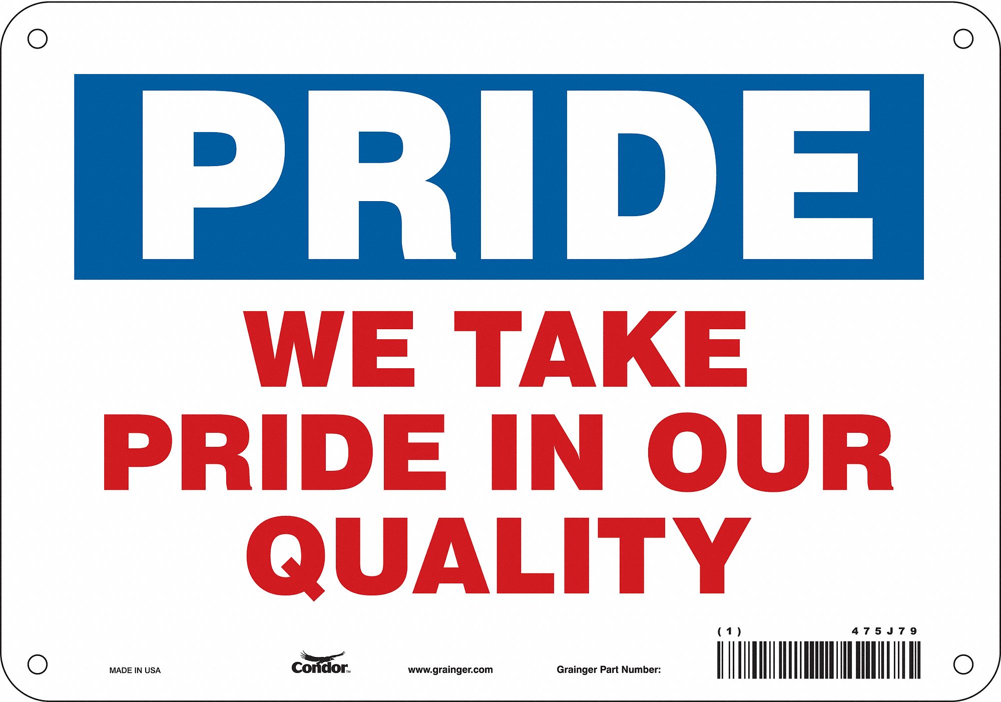 Safety Sign: Aluminum, Mounting Holes Sign Mounting, 7 in x 10 in Nominal Sign Size, 0.032 in Thick