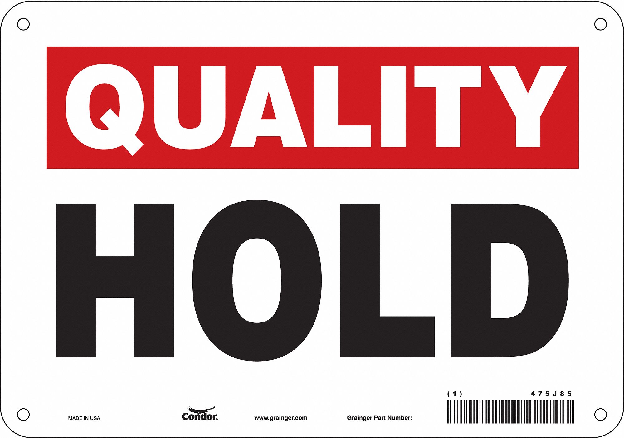 Safety Sign: Aluminum, Mounting Holes Sign Mounting, 7 in x 10 in Nominal Sign Size, 0.032 in Thick