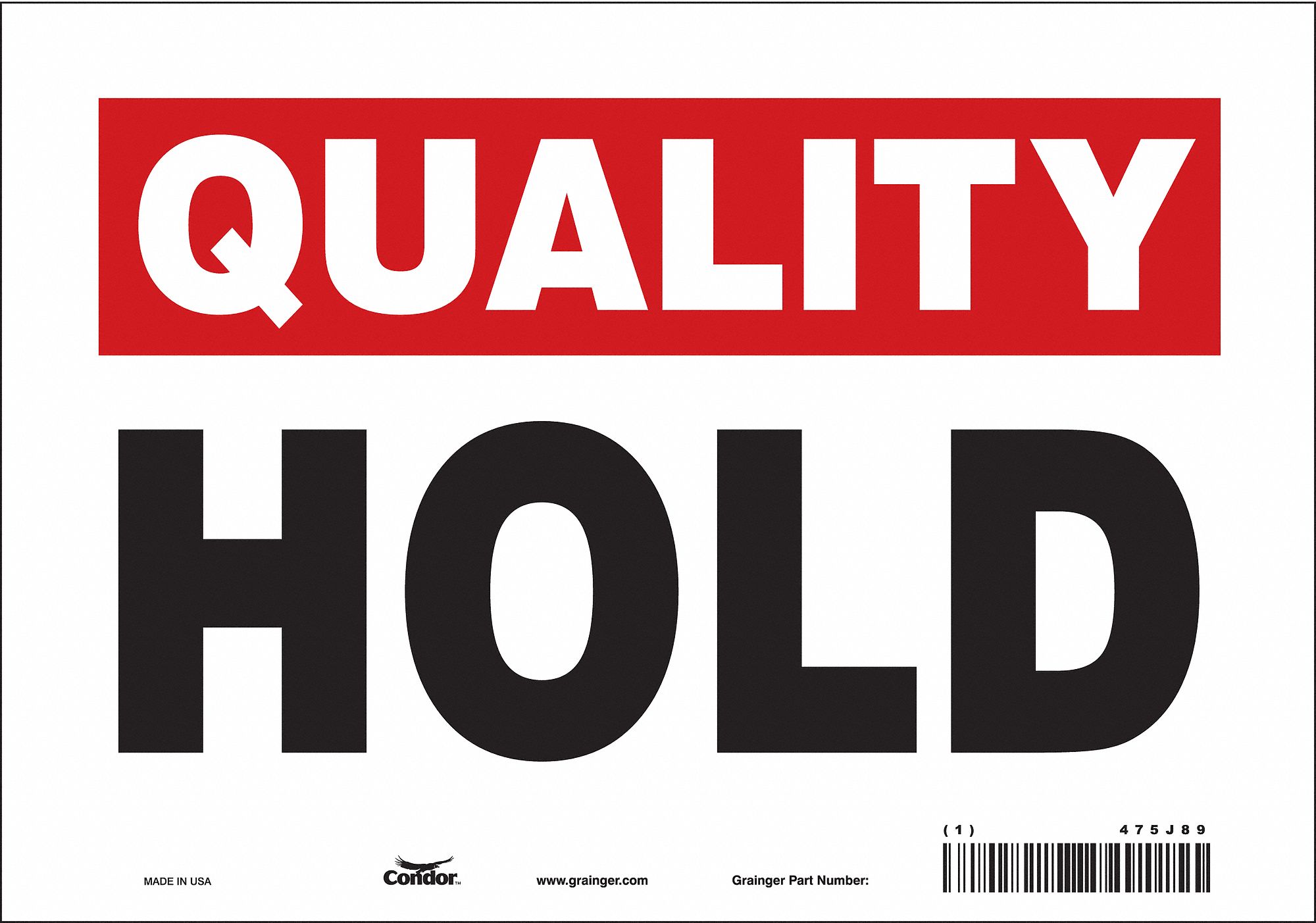 Safety Sign: Vinyl, Adhesive Sign Mounting, 7 in x 10 in Nominal Sign Size, Not Retroreflective