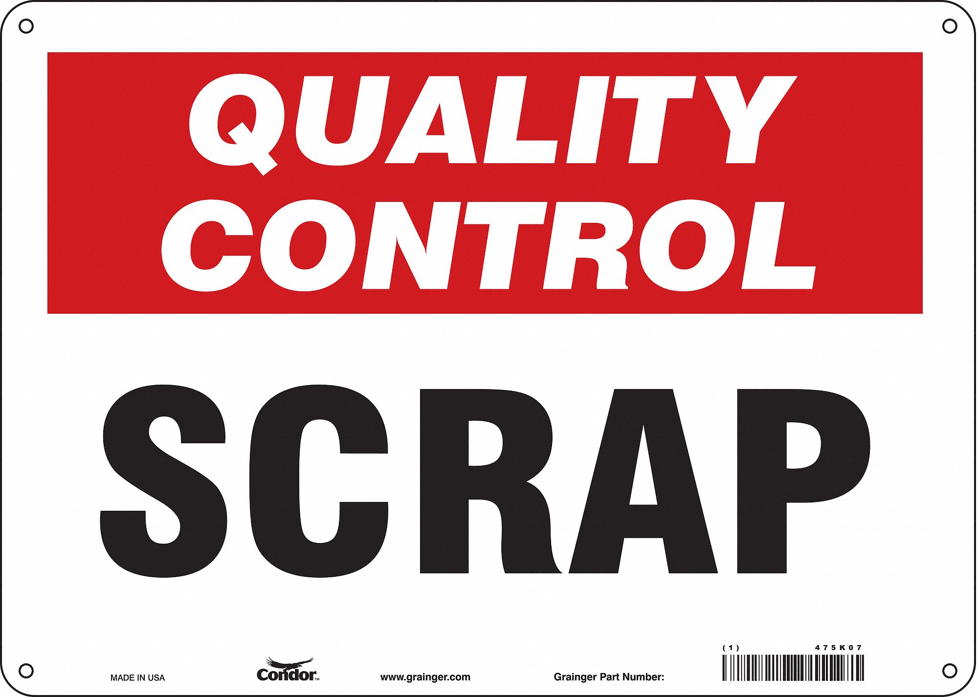 Safety Sign: Polyethylene, Mounting Holes Sign Mounting, 10 in x 14 in Nominal Sign Size, Scrap