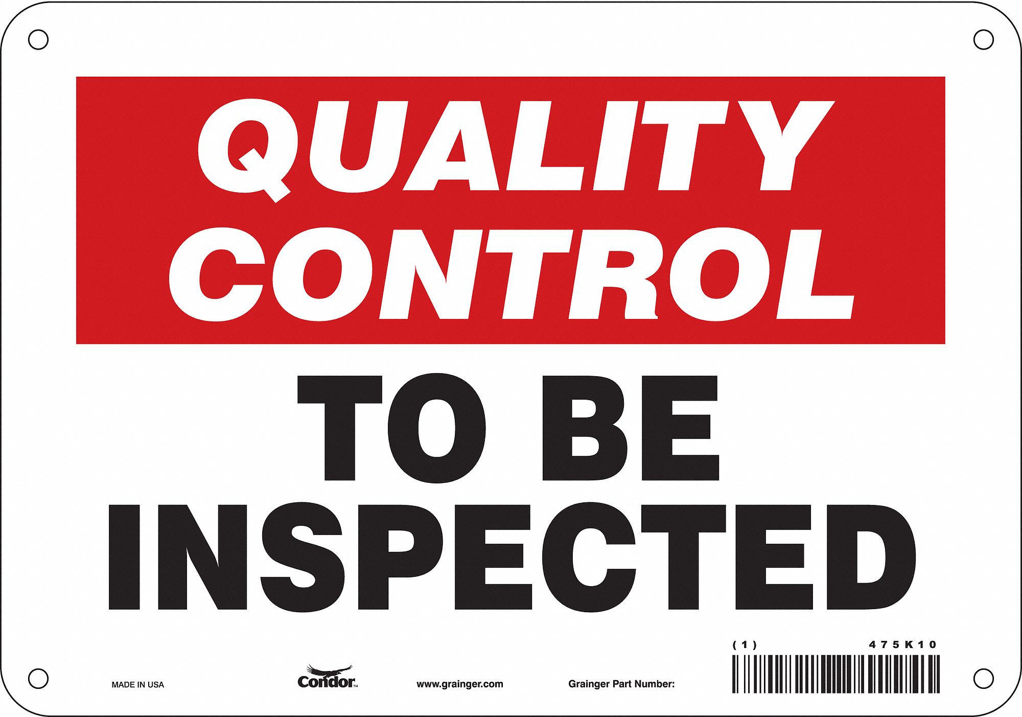 Safety Sign: Aluminum, Mounting Holes Sign Mounting, 7 in x 10 in Nominal Sign Size, 0.032 in Thick
