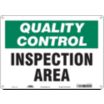 Quality Control: Inspection Area Signs