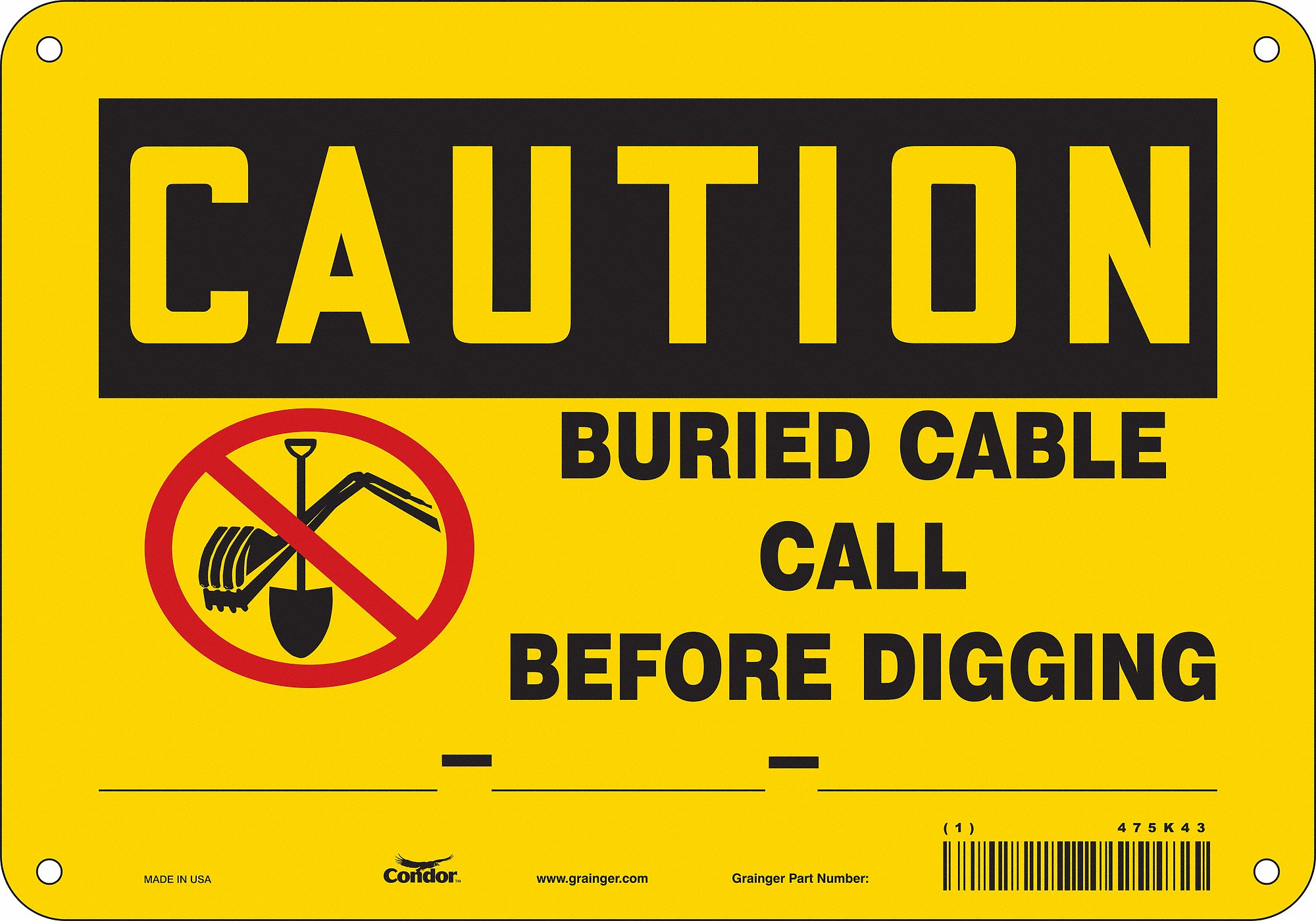 Safety Sign: Aluminum, Mounting Holes Sign Mounting, 7 in x 10 in Nominal Sign Size, 0.032 in Thick