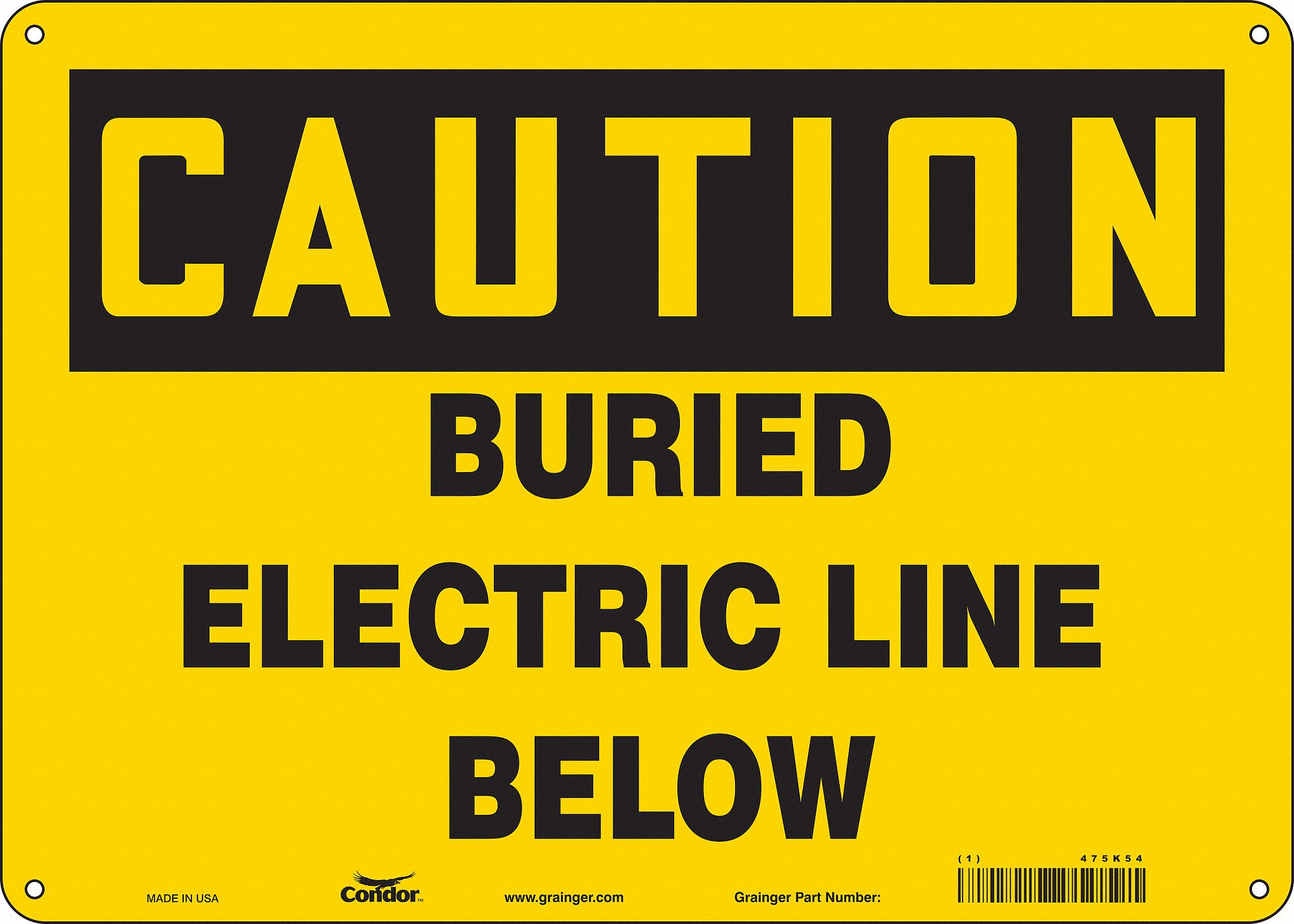 Safety Sign: Polyethylene, Mounting Holes Sign Mounting, 10 in x 14 in Nominal Sign Size