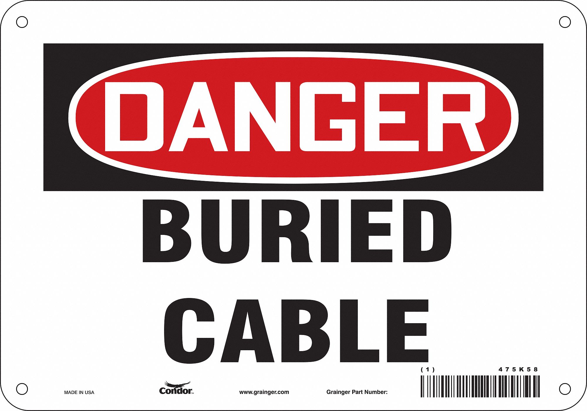 Safety Sign: Aluminum, Mounting Holes Sign Mounting, 7 in x 10 in Nominal Sign Size, 0.032 in Thick