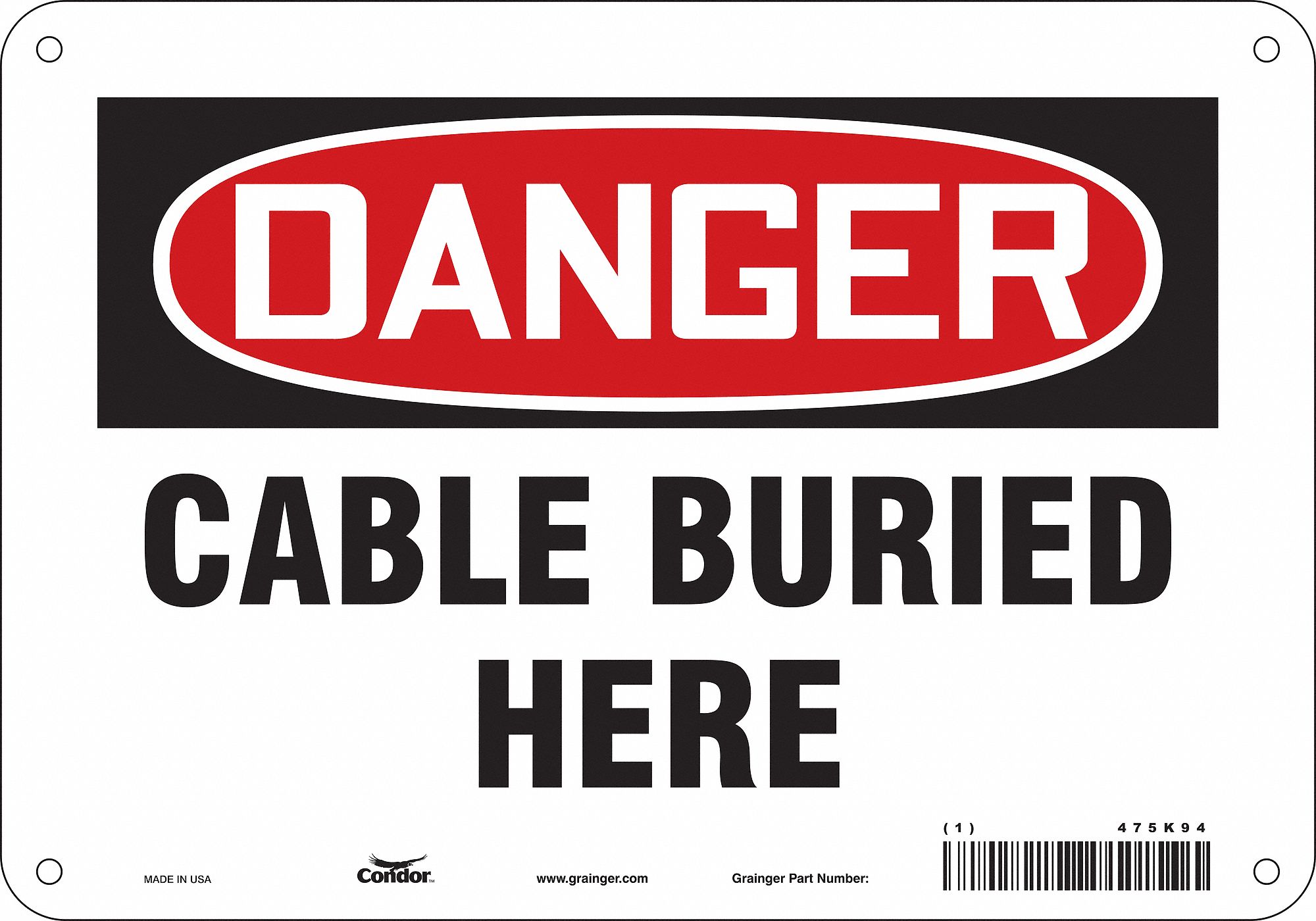 Safety Sign: Aluminum, Mounting Holes Sign Mounting, 7 in x 10 in Nominal Sign Size, 0.032 in Thick