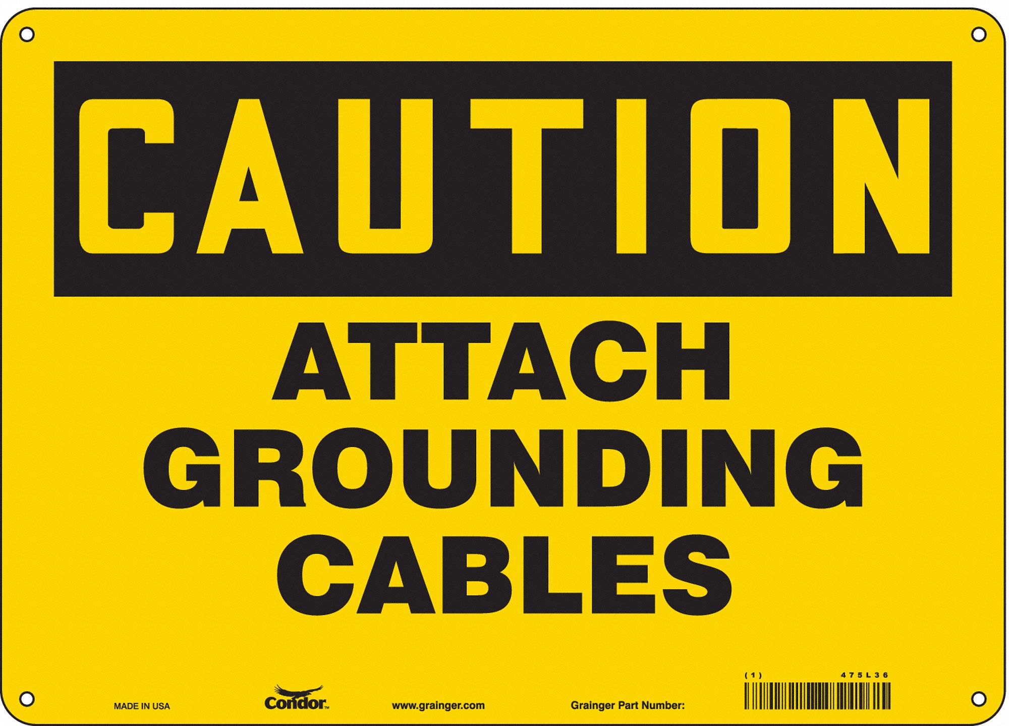 Safety Sign: Aluminum, Mounting Holes Sign Mounting, 10 in x 14 in Nominal Sign Size, 0.032 in Thick
