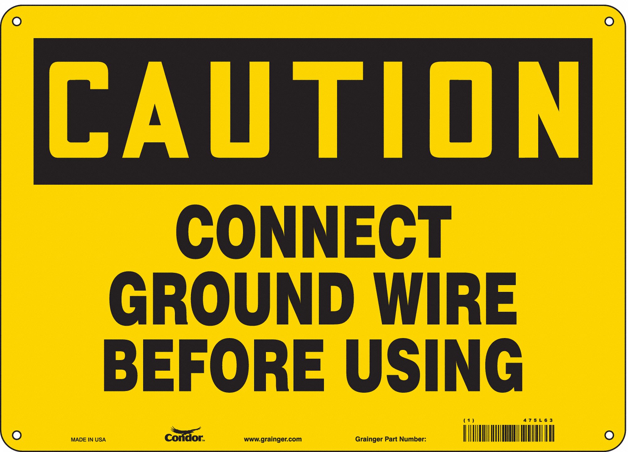 Safety Sign: Aluminum, Mounting Holes Sign Mounting, 10 in x 14 in Nominal Sign Size, 0.032 in Thick
