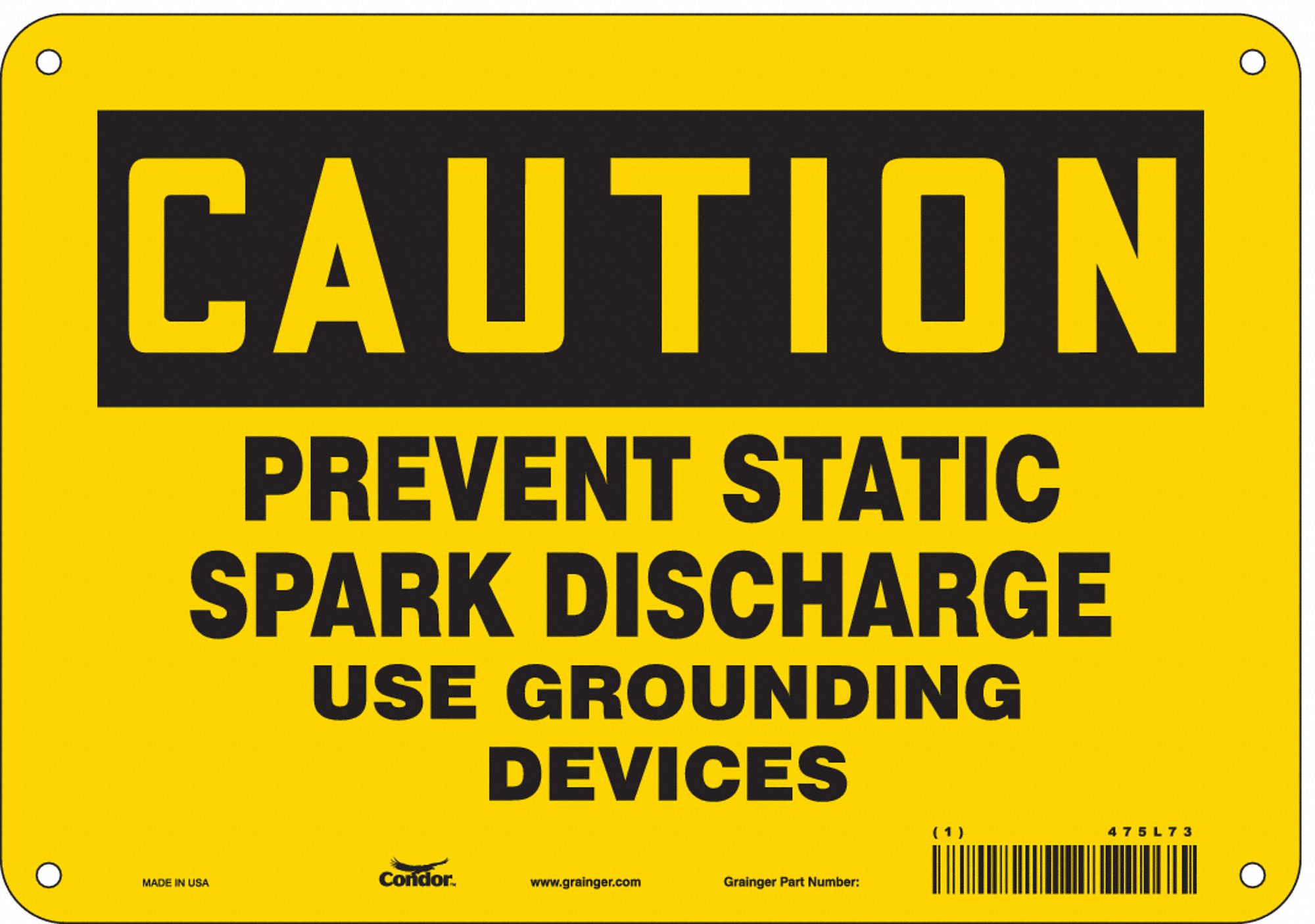 Safety Sign: Polyethylene, Mounting Holes Sign Mounting, 7 in x 10 in Nominal Sign Size