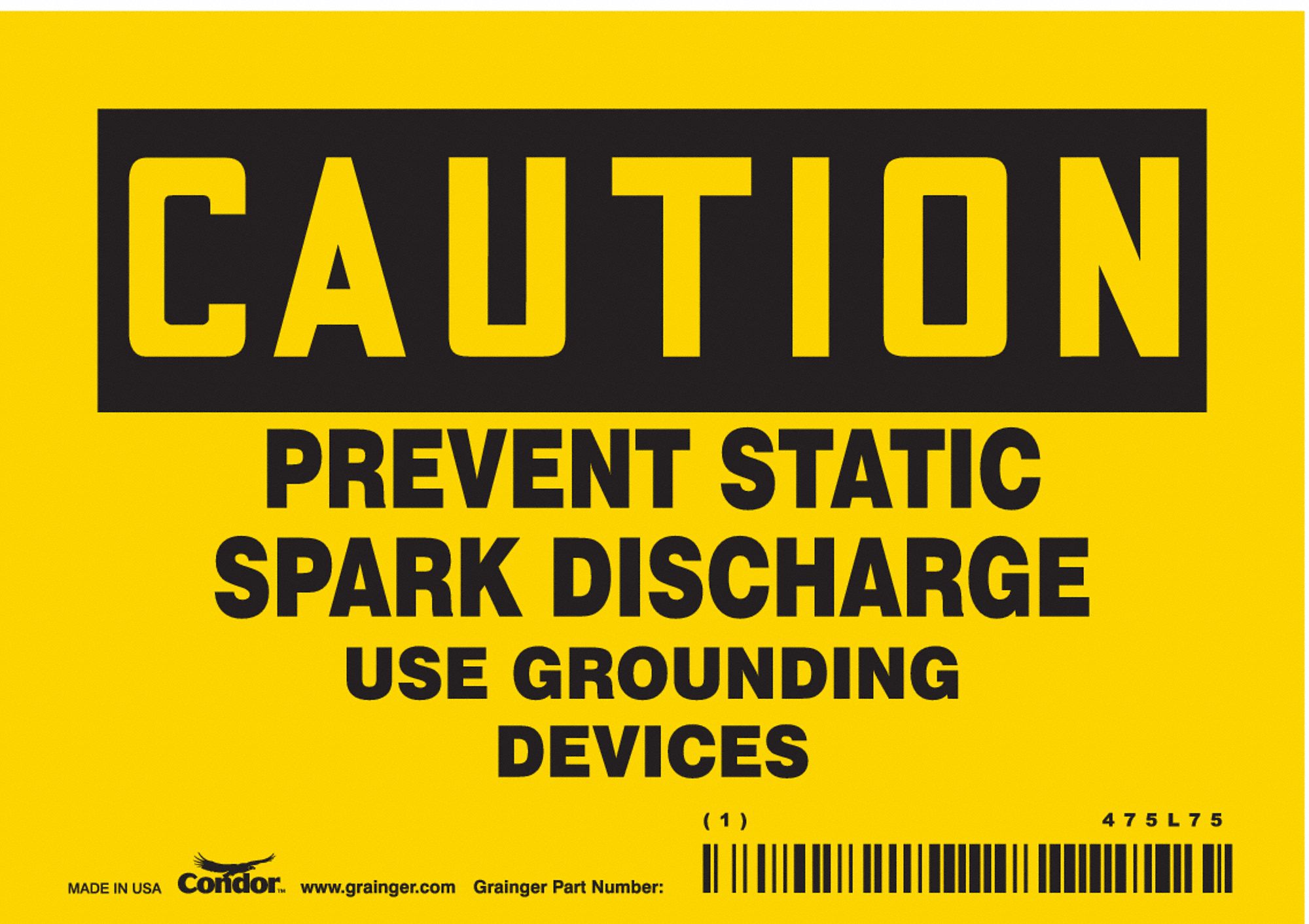 Safety Sign: Vinyl, Adhesive Sign Mounting, 3 1/2 in x 5 in Nominal Sign Size, Not Retroreflective