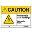 Caution: Prevent Static Spark Discharge. Use Grounding Devices. Signs