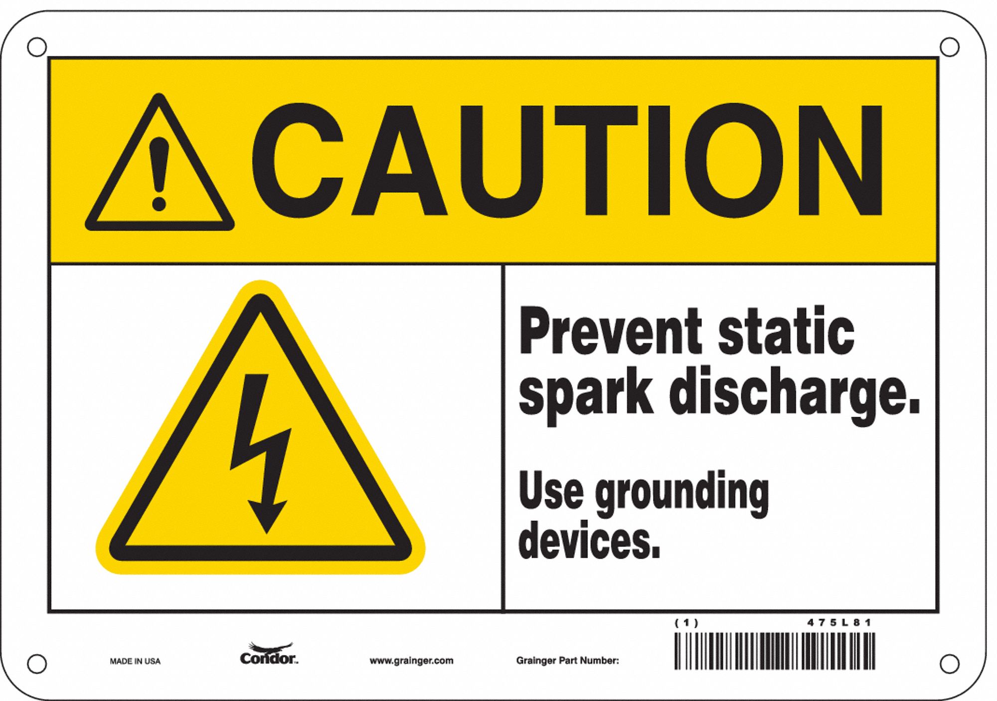 Safety Sign: Polyethylene, Mounting Holes Sign Mounting, 7 in x 10 in Nominal Sign Size