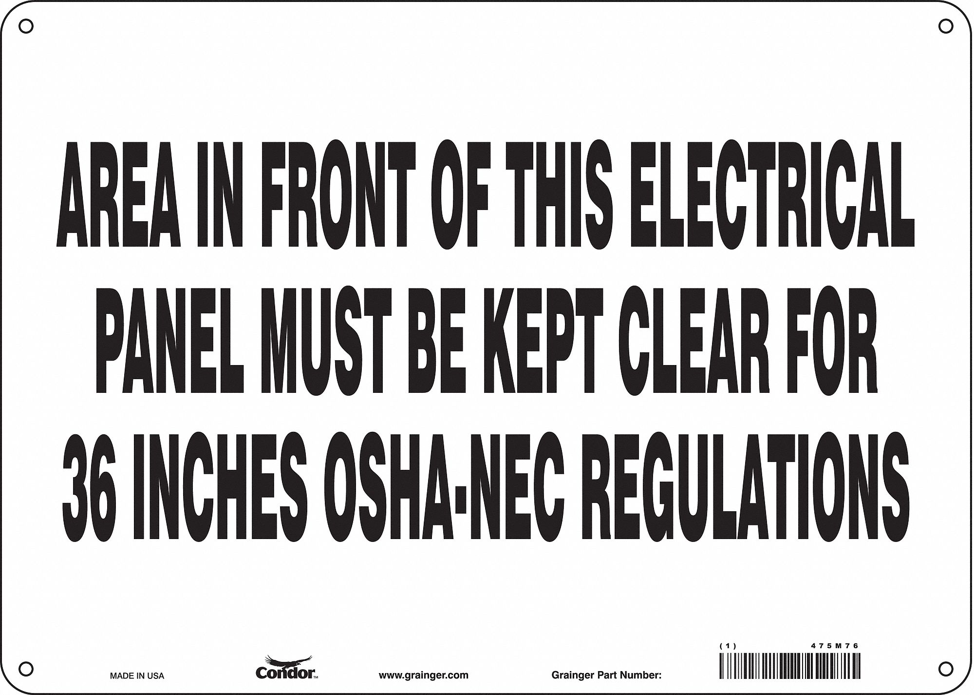 Safety Sign: Polyethylene, Mounting Holes Sign Mounting, 10 in x 14 in Nominal Sign Size